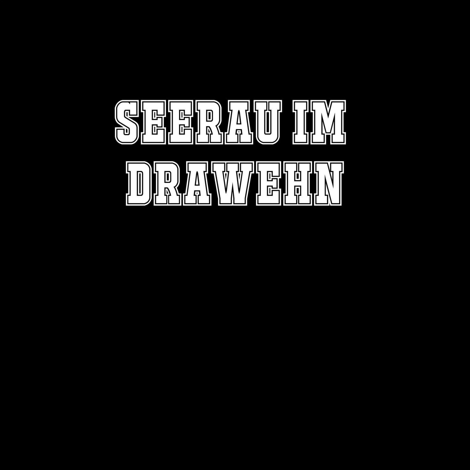 Seerau im Drawehn T-Shirt »Classic«