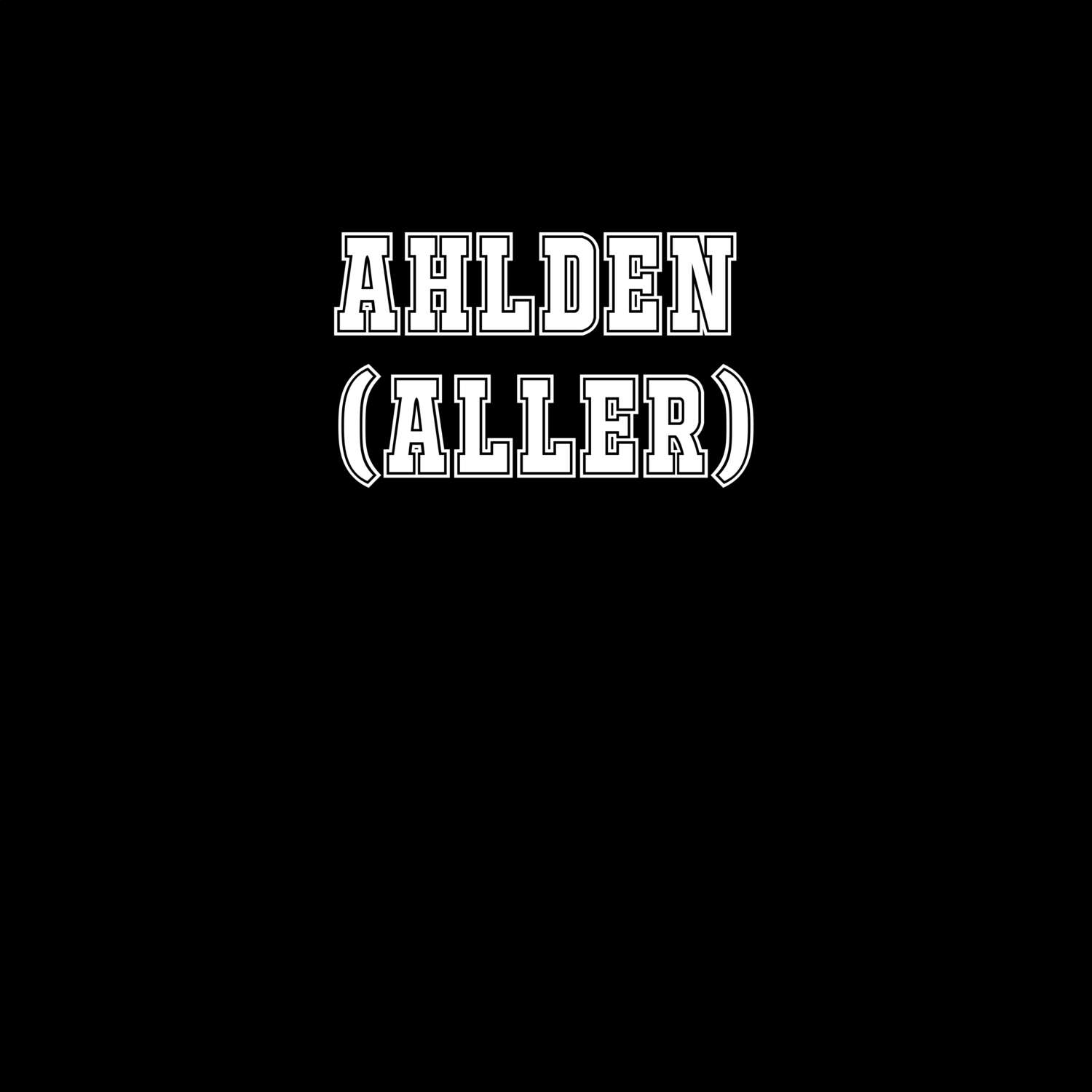 Ahlden (Aller) T-Shirt »Classic«