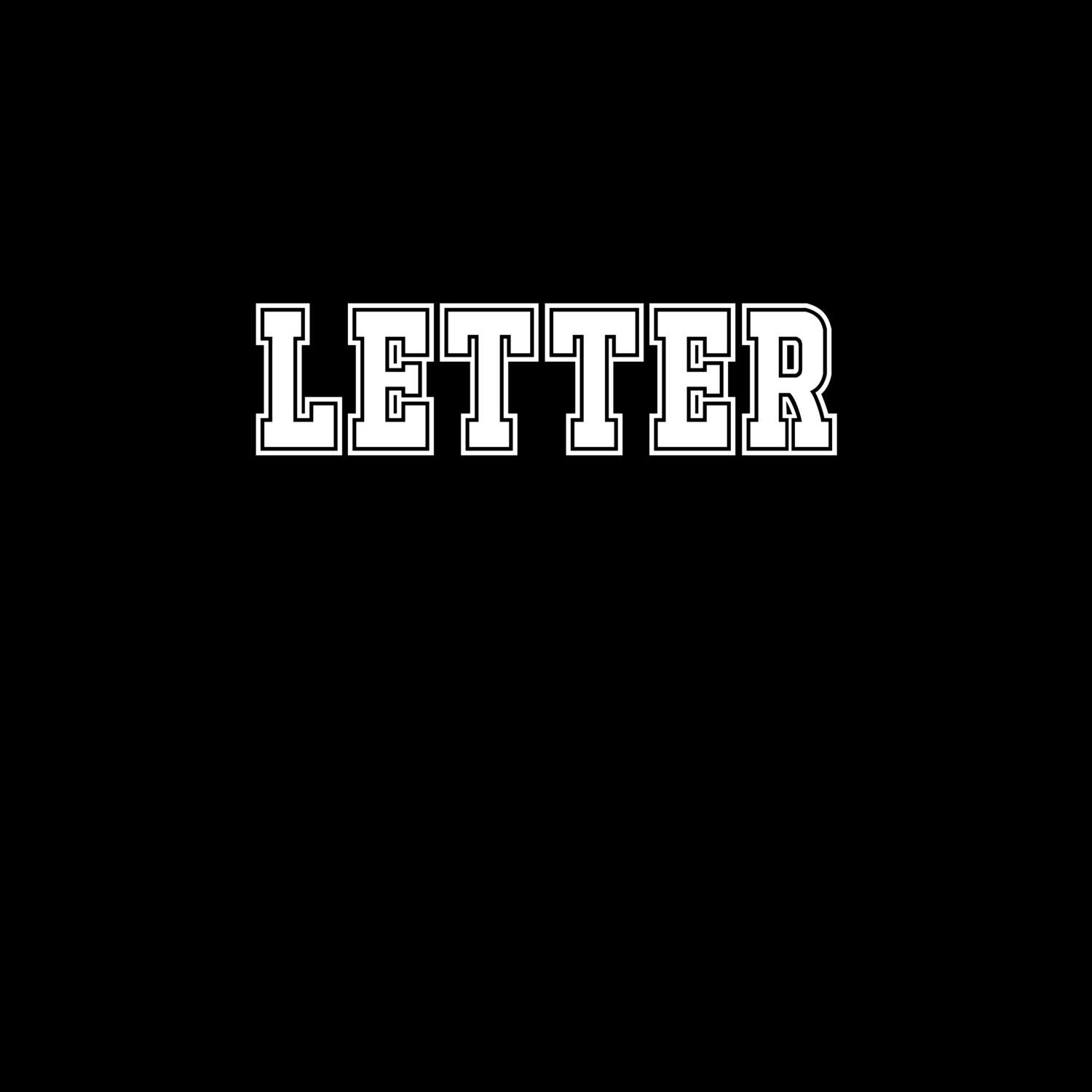 Letter T-Shirt »Classic«