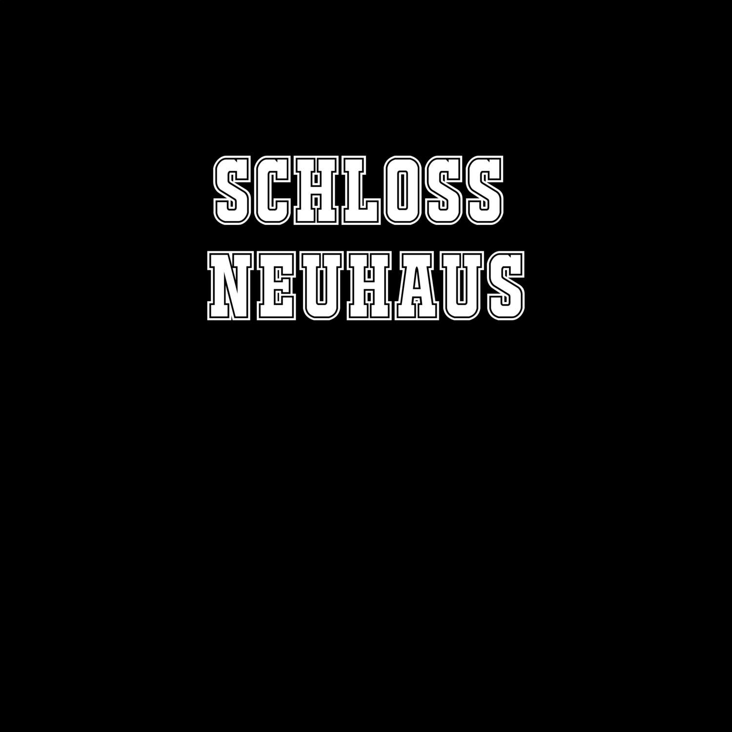 T-Shirt »Classic« für den Ort »Schloß Neuhaus«