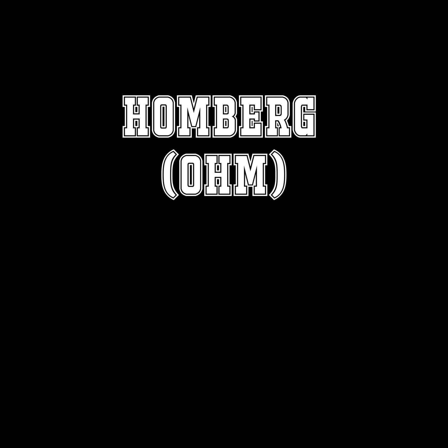 Homberg (Ohm) T-Shirt »Classic«