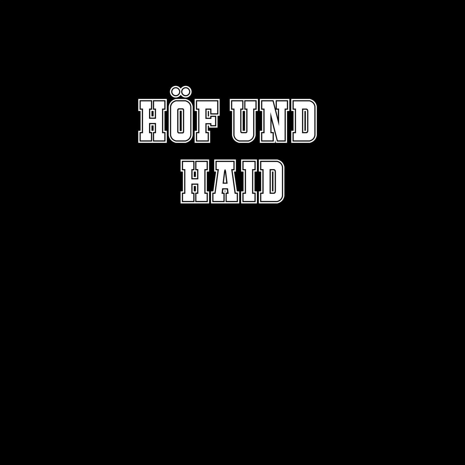 Höf und Haid T-Shirt »Classic«