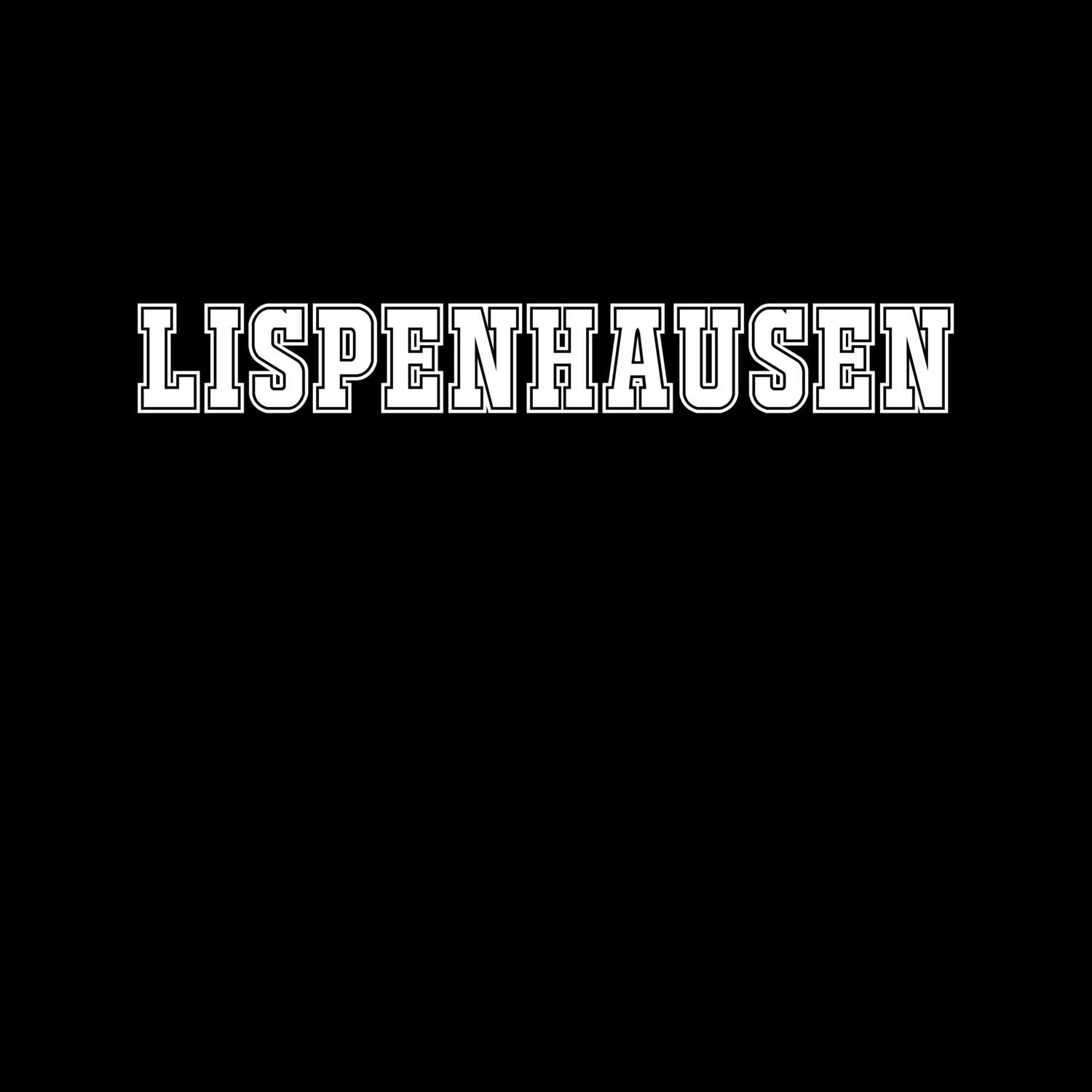 T-Shirt »Classic« für den Ort »Lispenhausen«