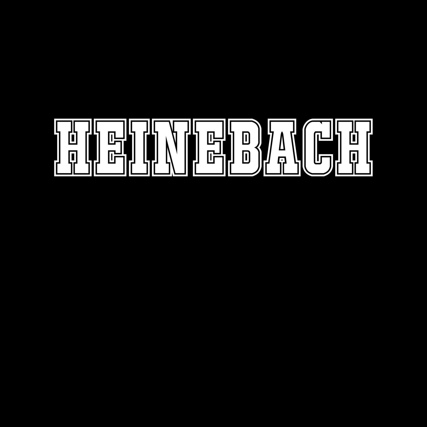 T-Shirt »Classic« für den Ort »Heinebach«