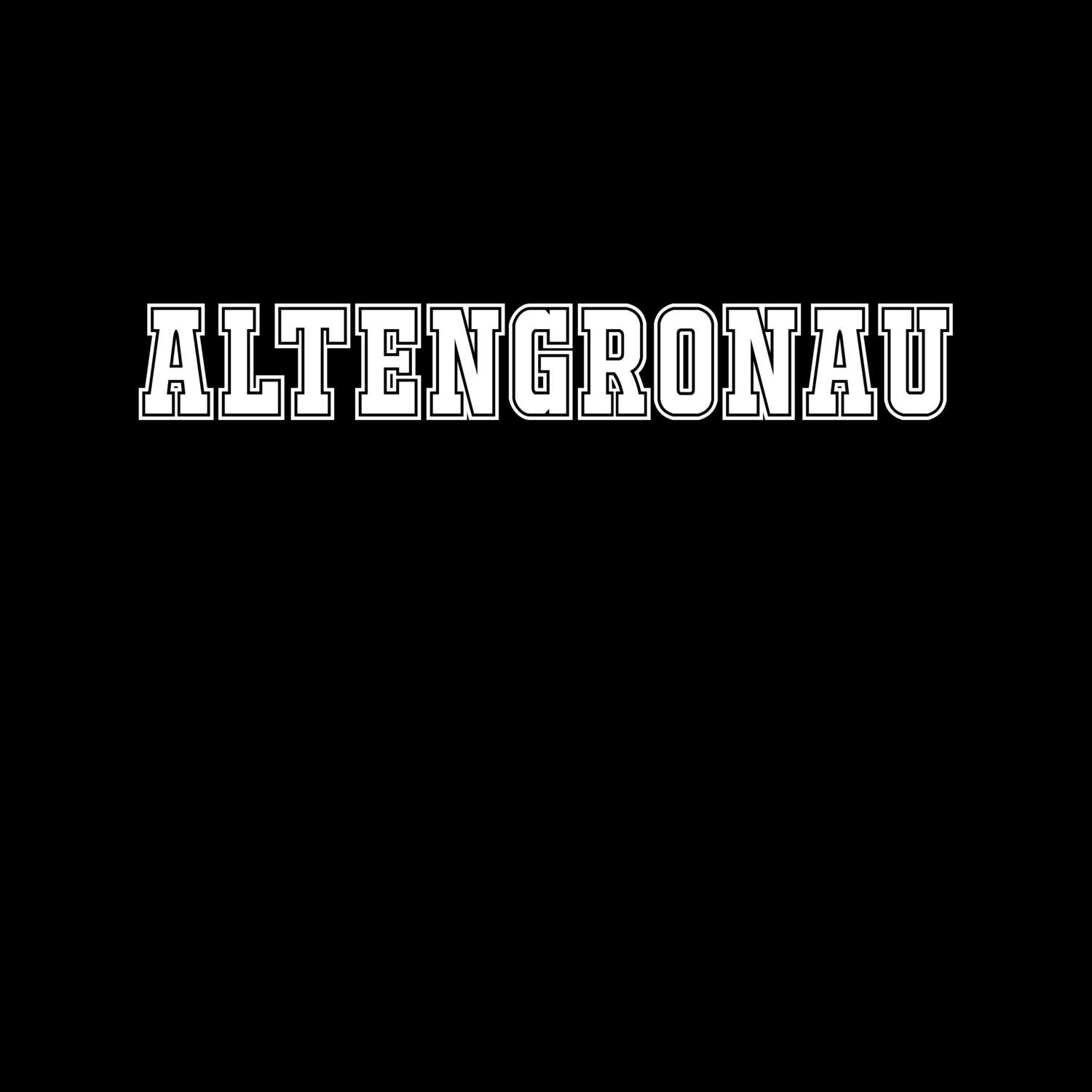 T-Shirt »Classic« für den Ort »Altengronau«