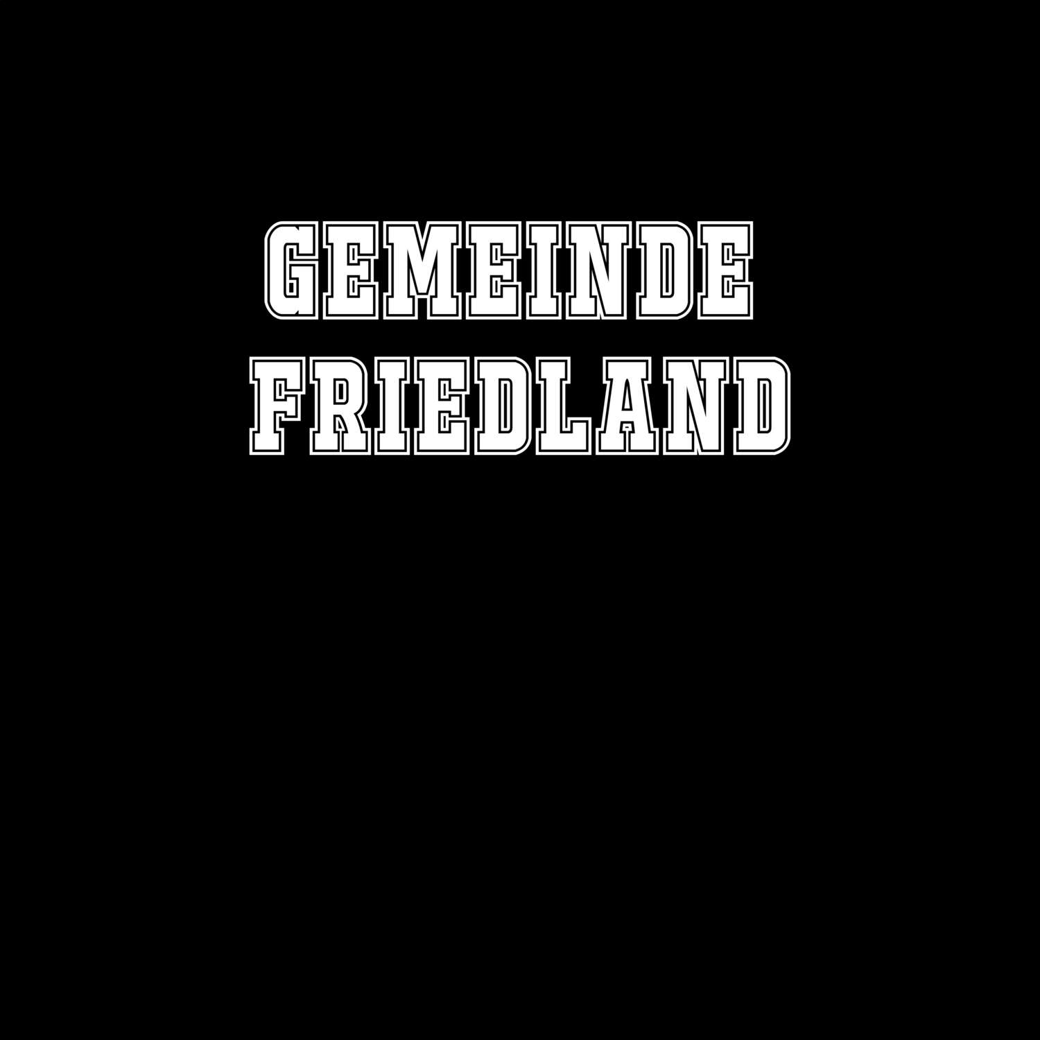 Gemeinde Friedland T-Shirt »Classic«