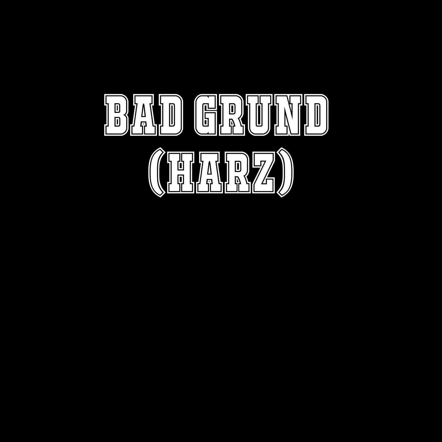 Bad Grund (Harz) T-Shirt »Classic«
