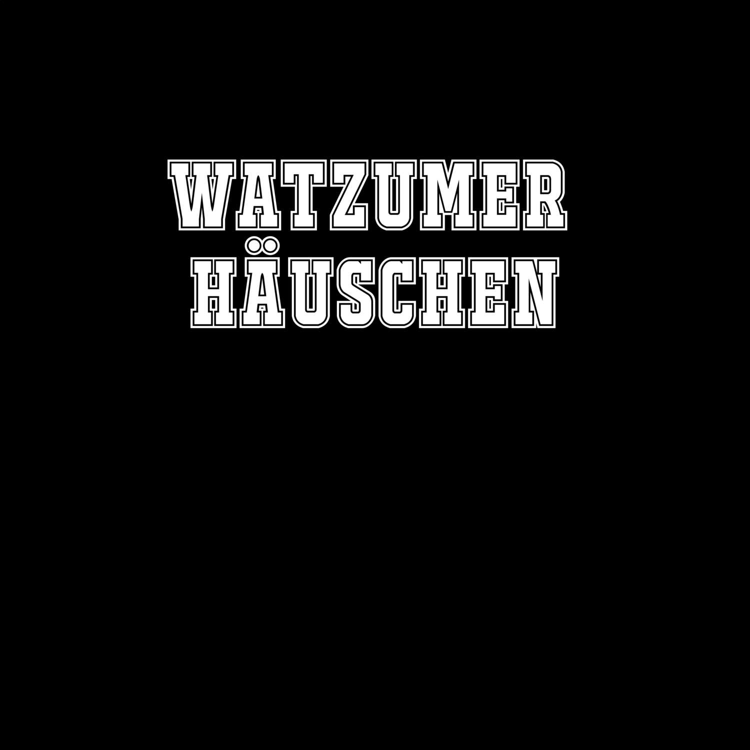 Watzumer Häuschen T-Shirt »Classic«