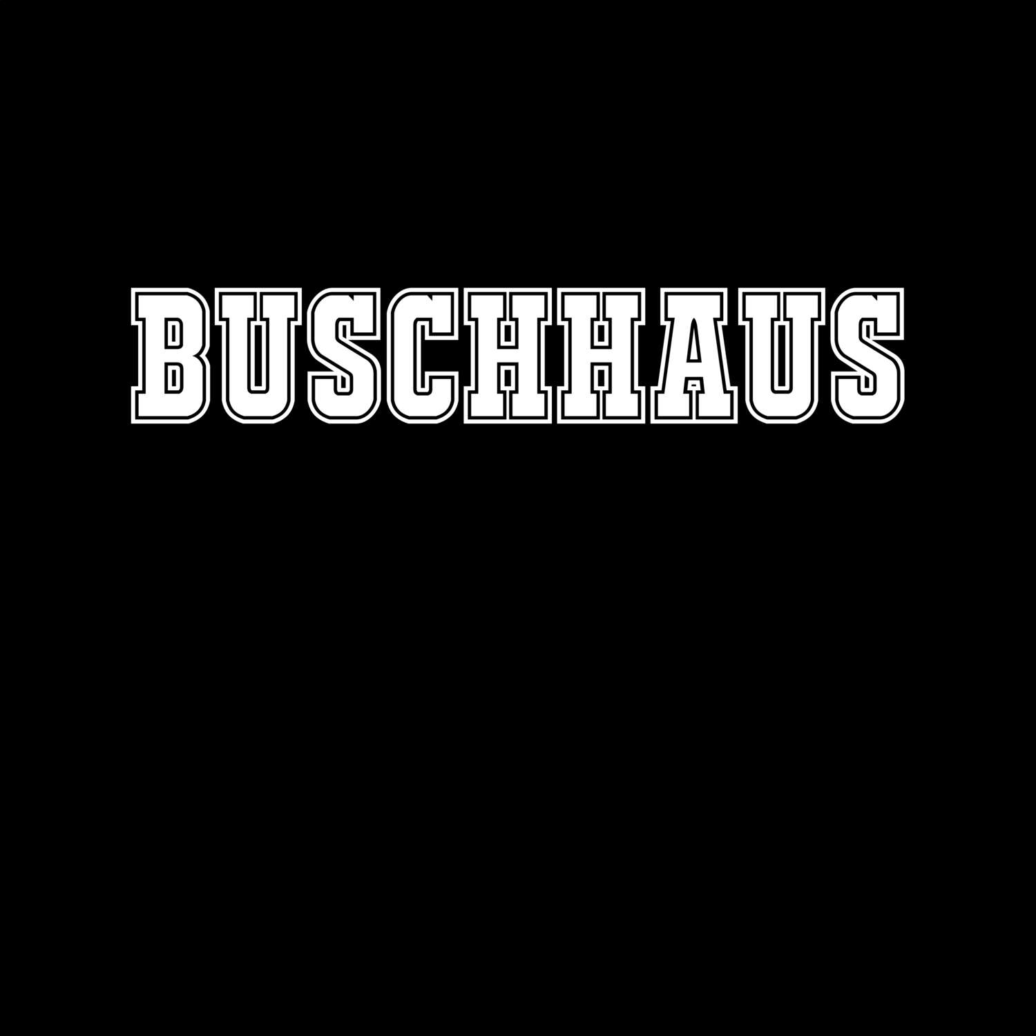 T-Shirt »Classic« für den Ort »Buschhaus«