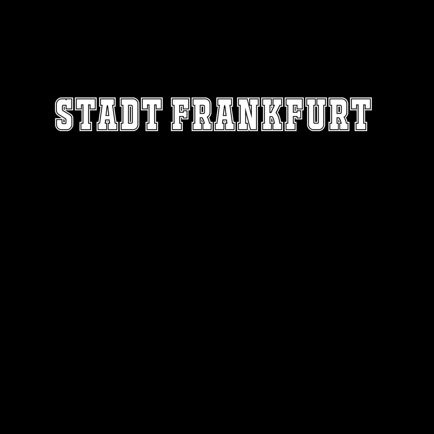 Stadt Frankfurt T-Shirt »Classic«
