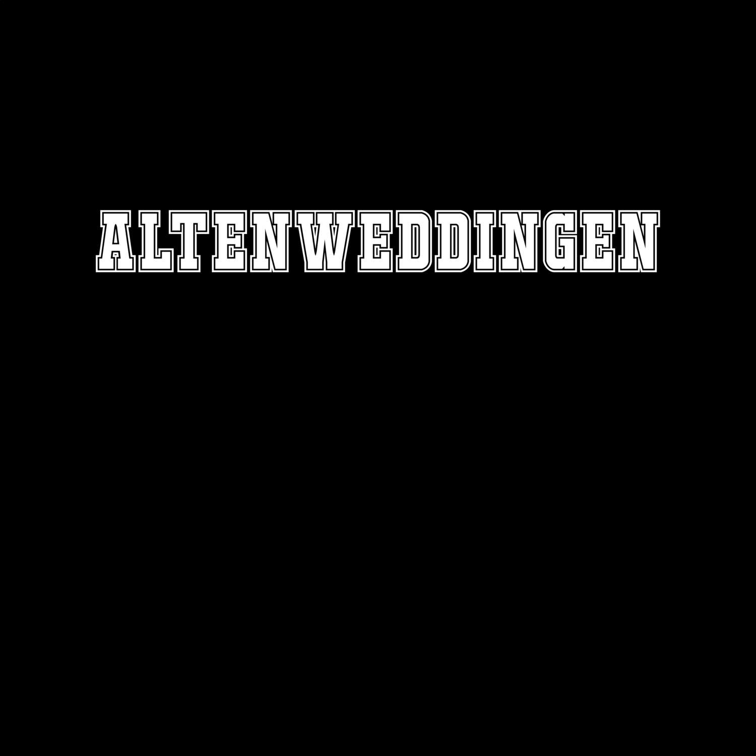 T-Shirt »Classic« für den Ort »Altenweddingen«