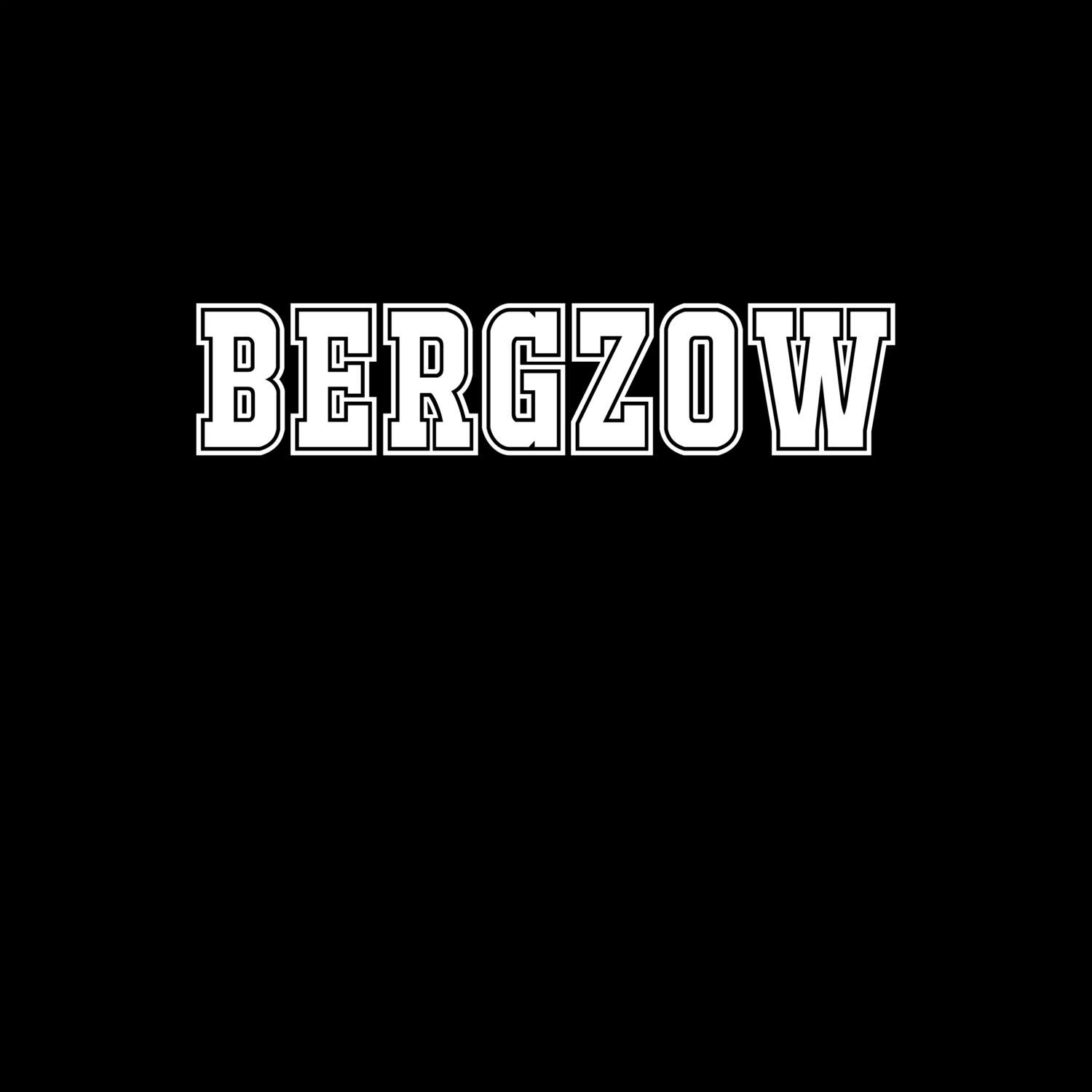 T-Shirt »Classic« für den Ort »Bergzow«