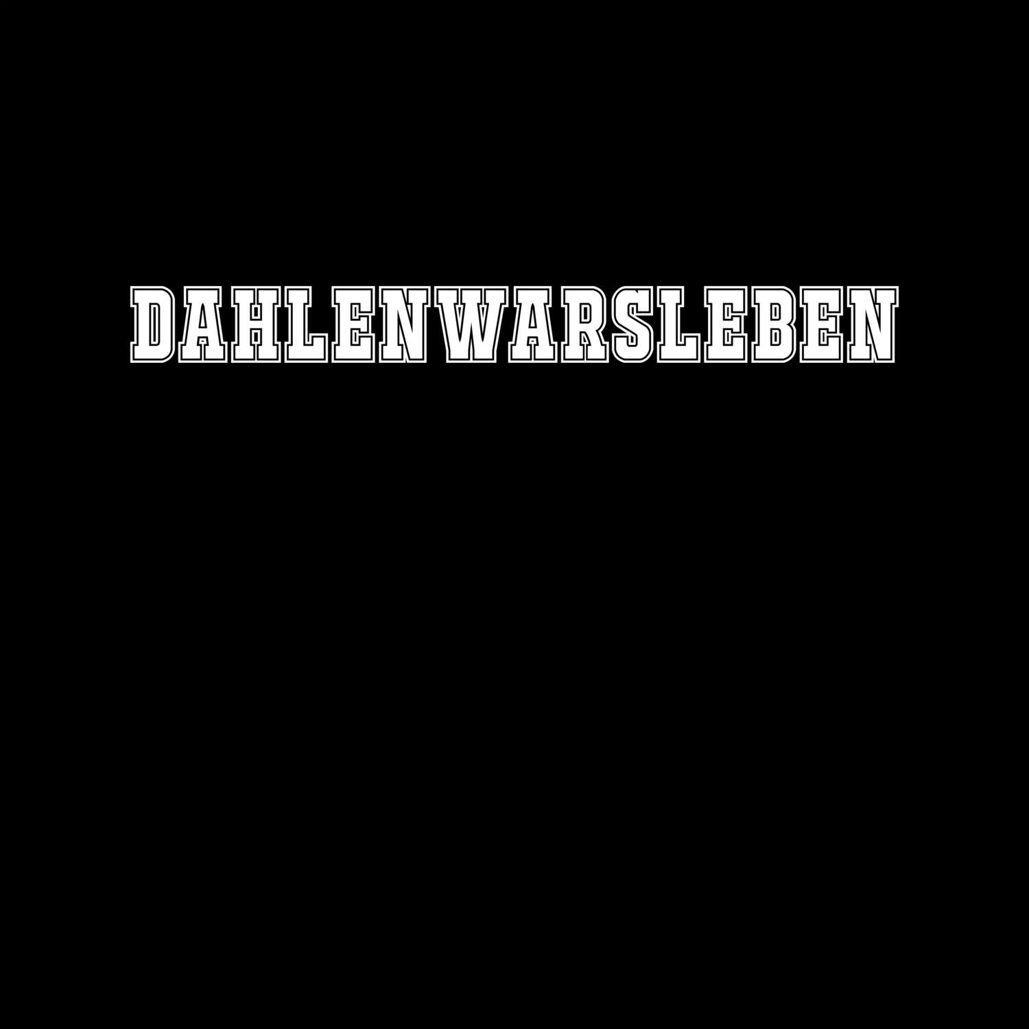 T-Shirt »Classic« für den Ort »Dahlenwarsleben«