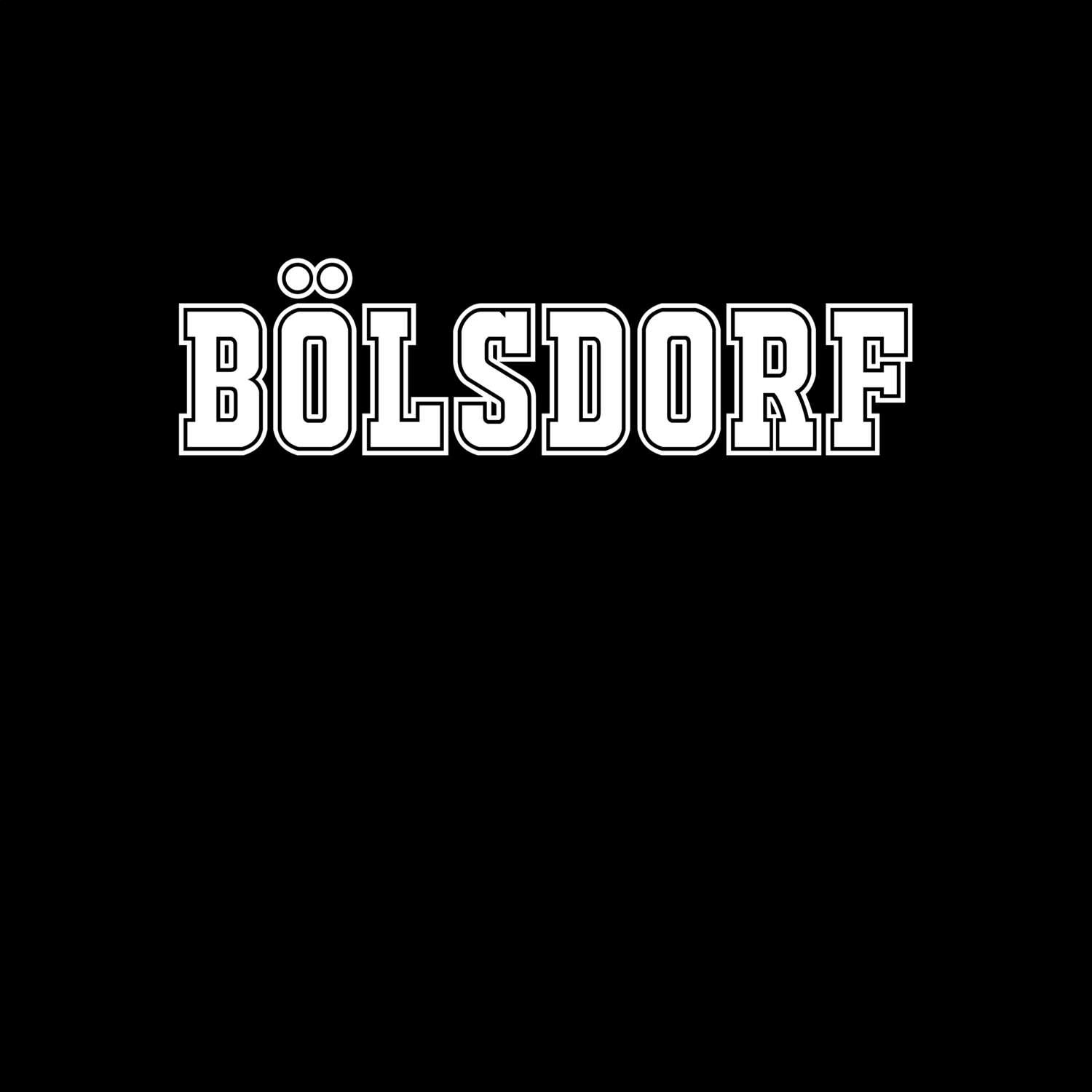 T-Shirt »Classic« für den Ort »Bölsdorf«