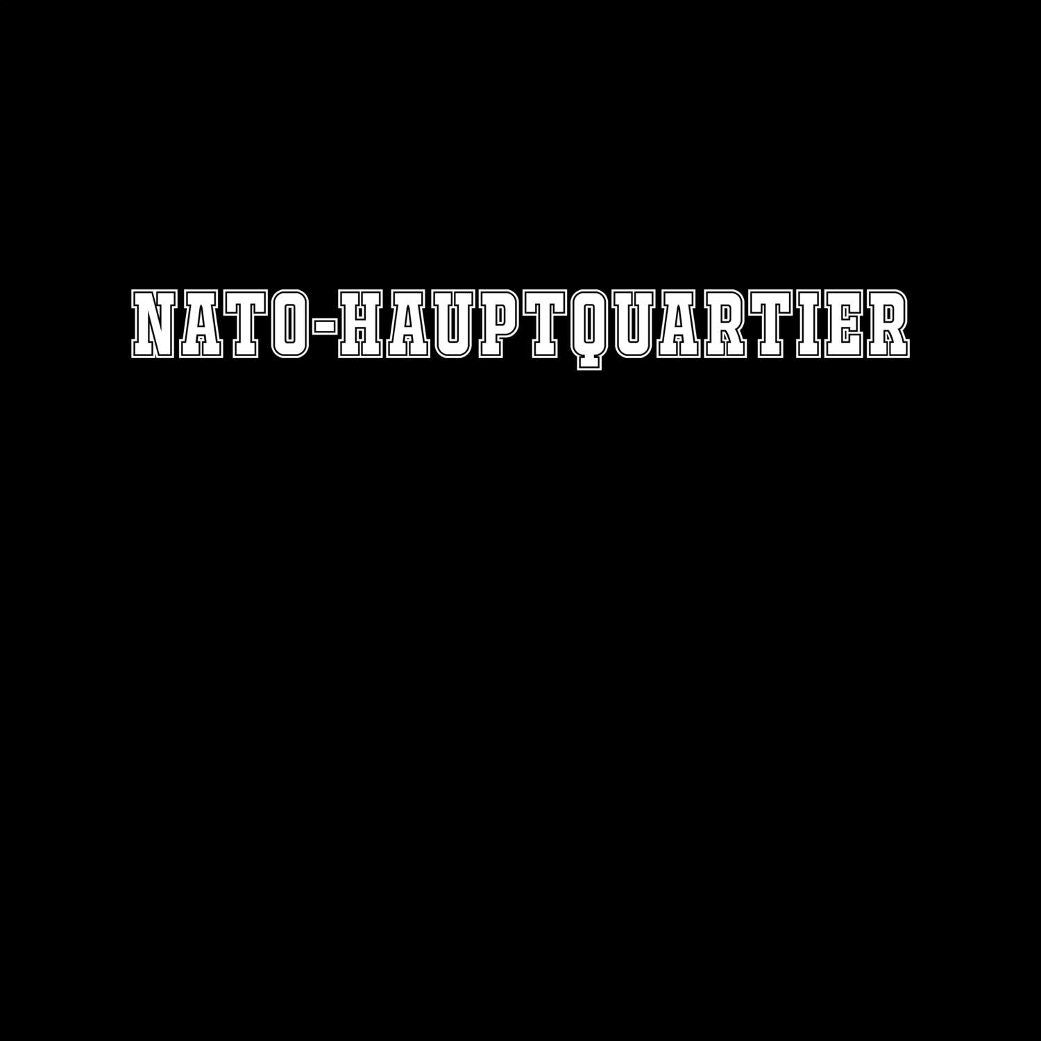 NATO-Hauptquartier T-Shirt »Classic«