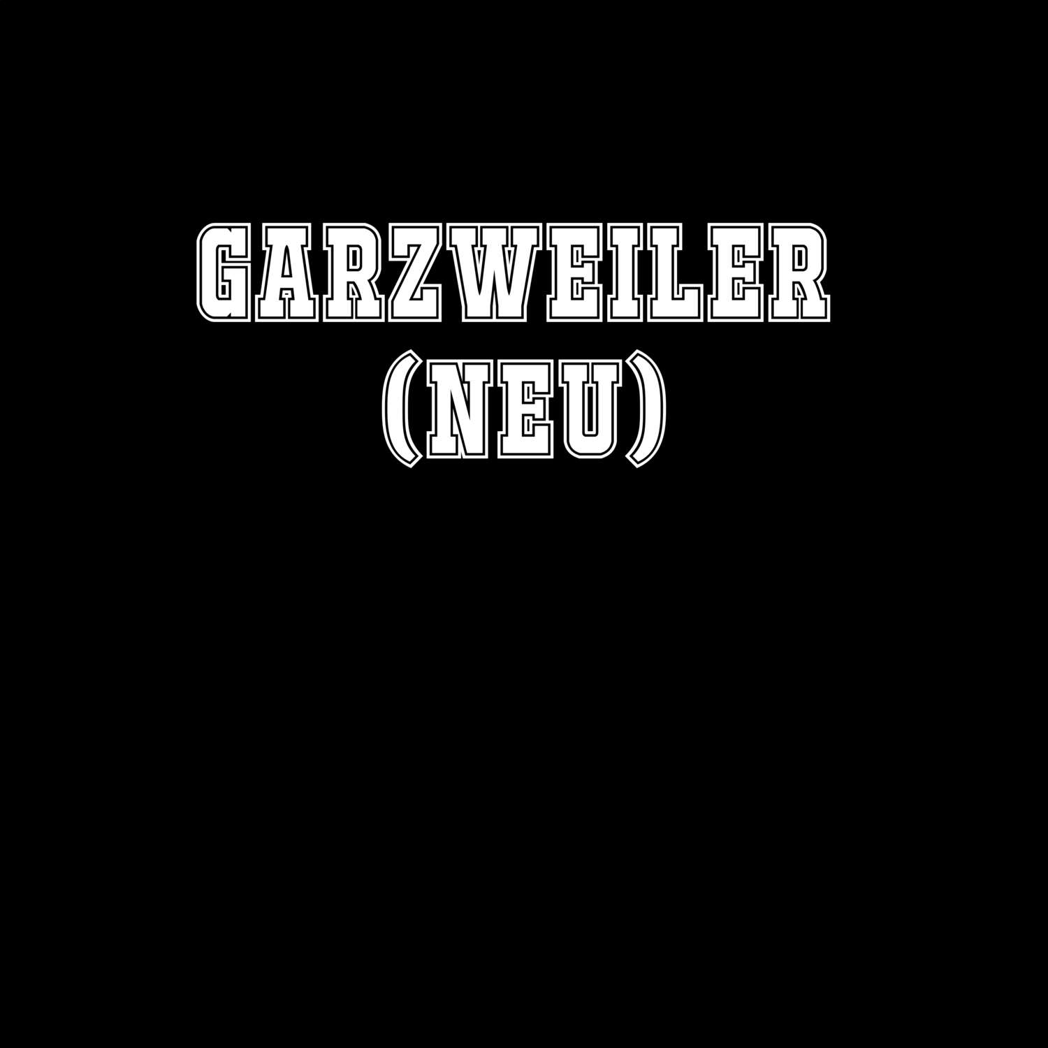 T-Shirt »Classic« für den Ort »Garzweiler (Neu)«