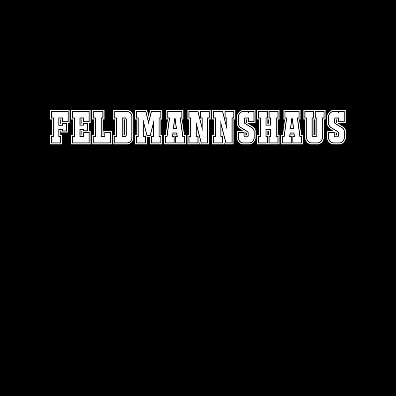 T-Shirt »Classic« für den Ort »Feldmannshaus«