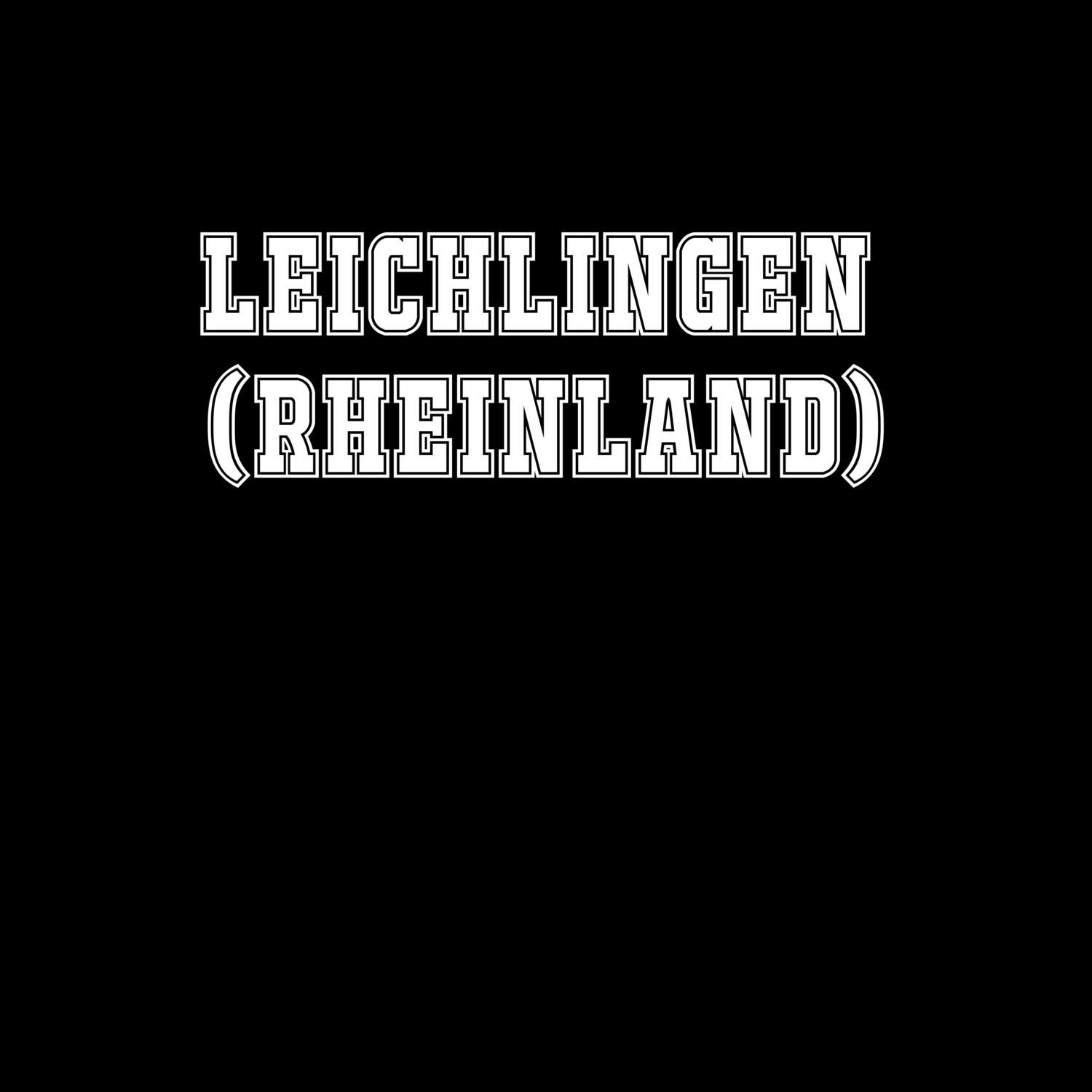Leichlingen (Rheinland) T-Shirt »Classic«