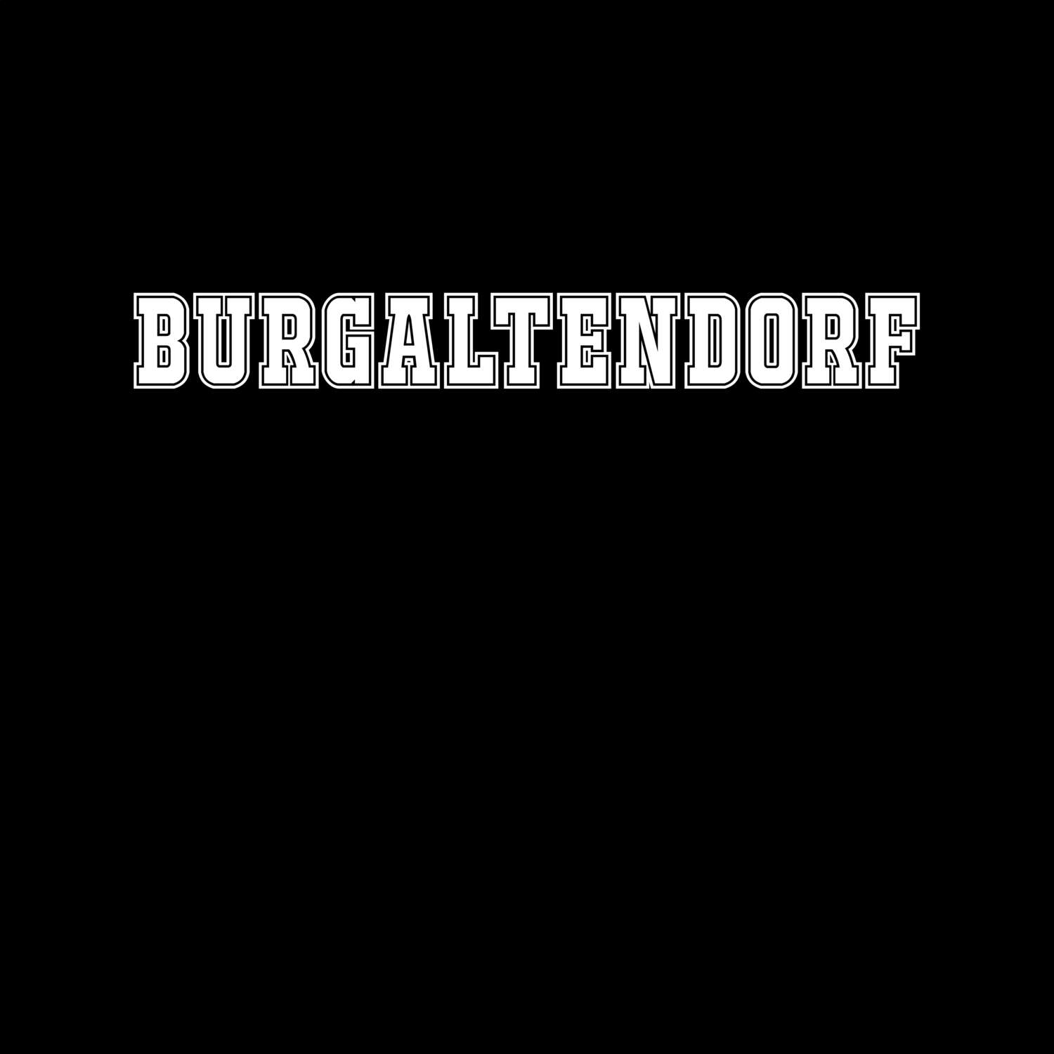 Burgaltendorf T-Shirt »Classic«