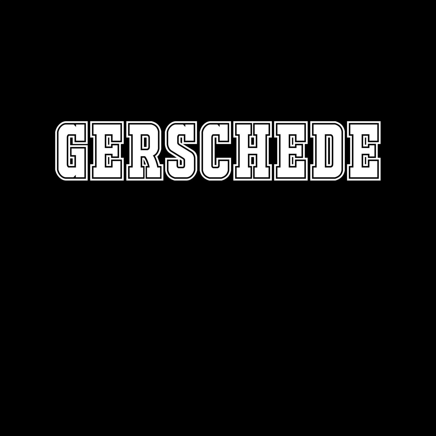 T-Shirt »Classic« für den Ort »Gerschede«