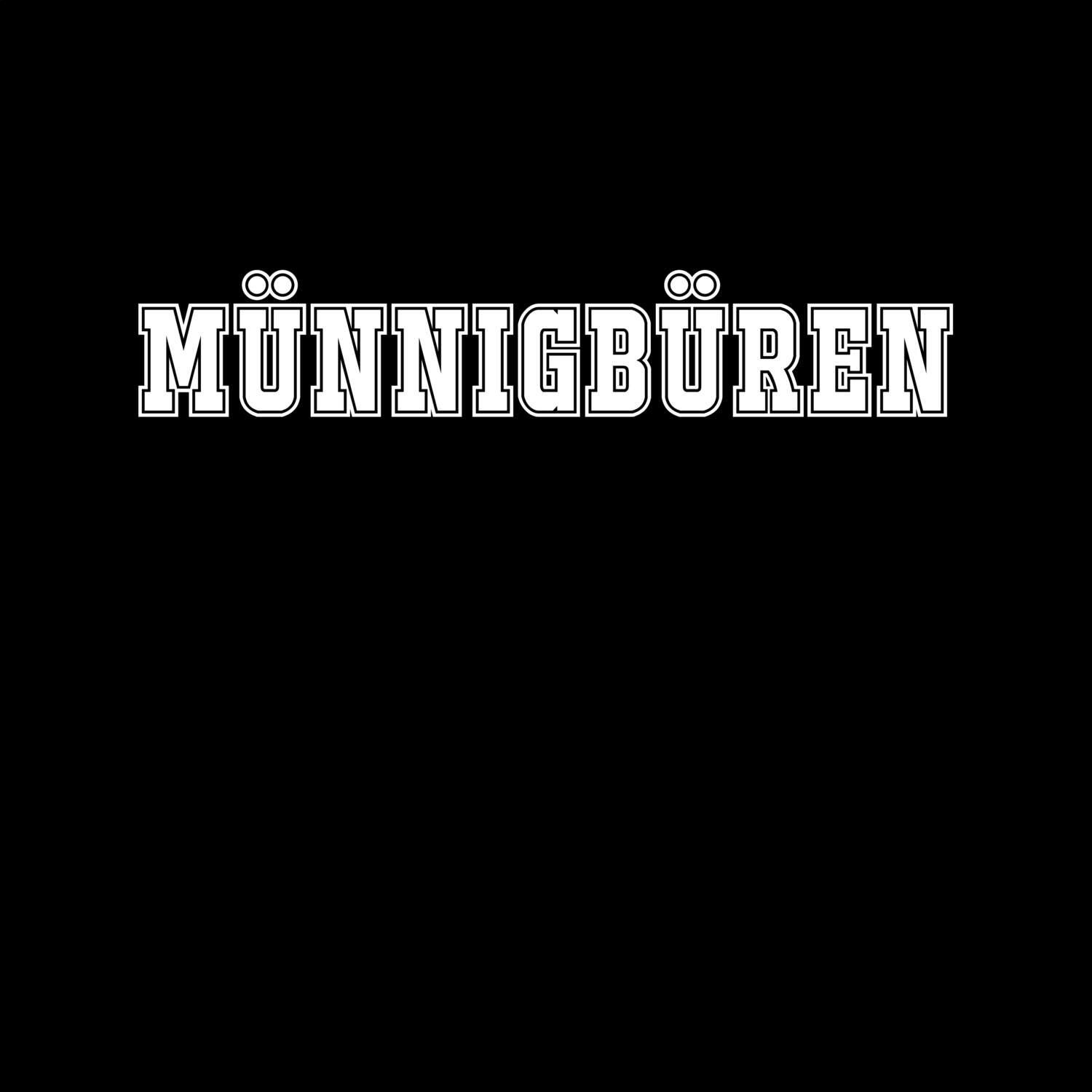 Münnigbüren T-Shirt »Classic«