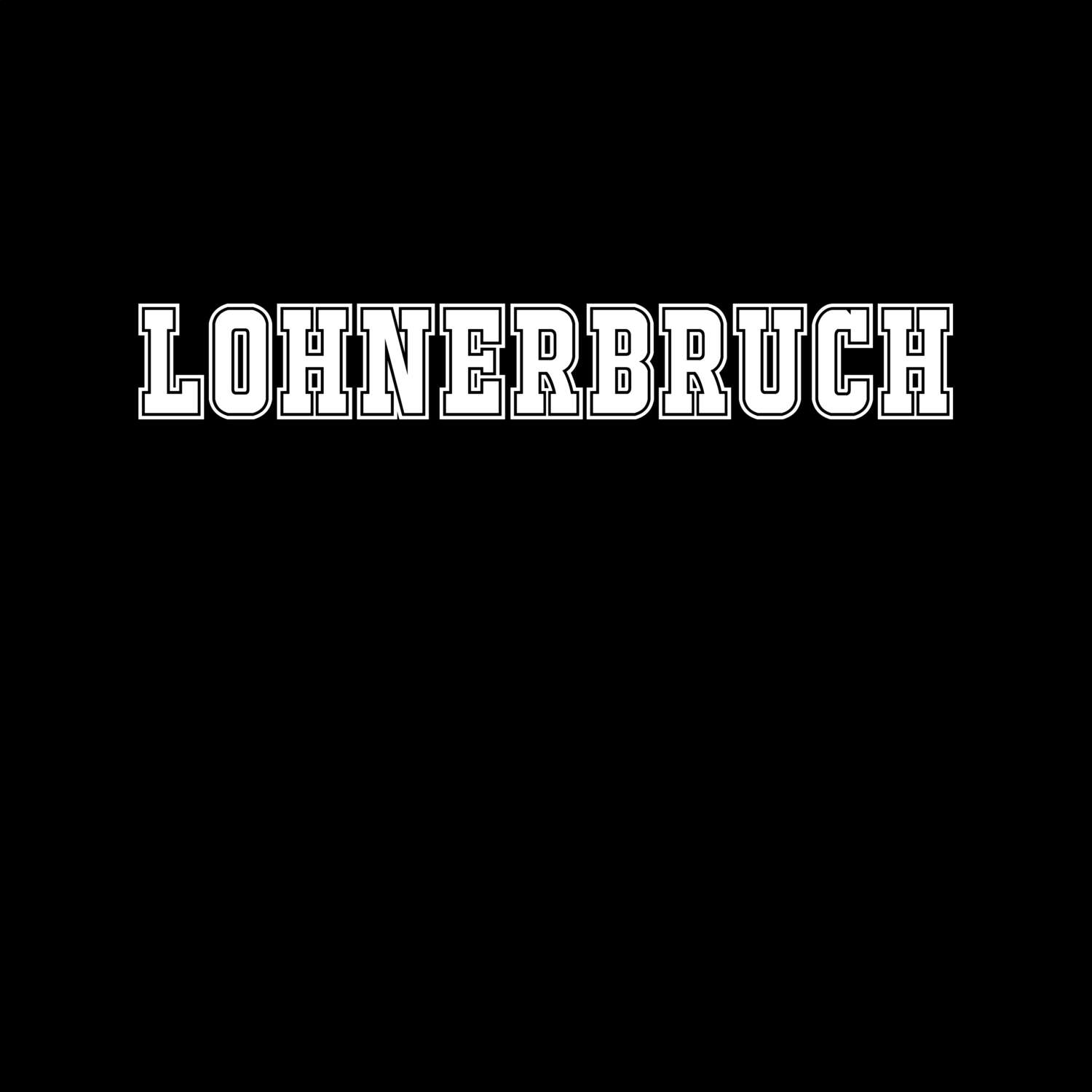 T-Shirt »Classic« für den Ort »Lohnerbruch«