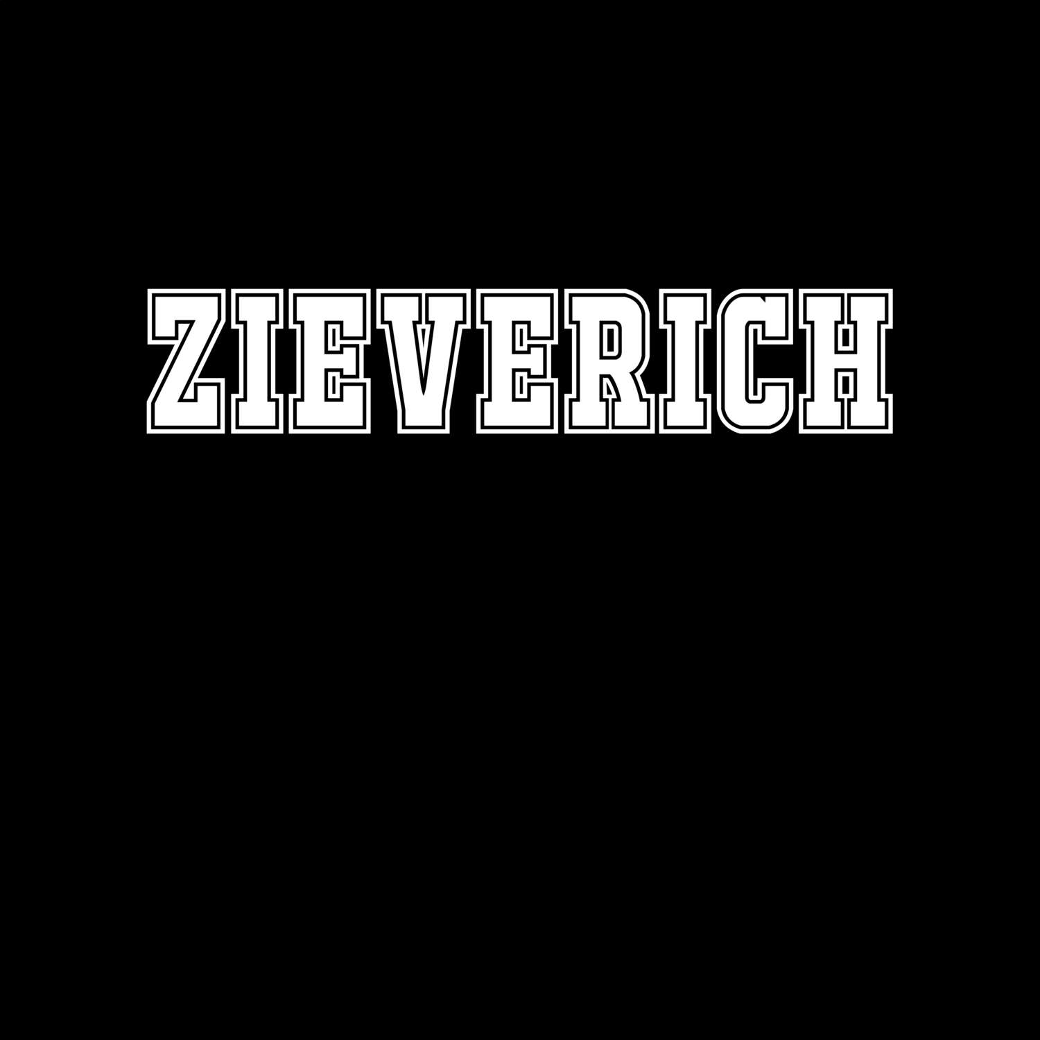 T-Shirt »Classic« für den Ort »Zieverich«