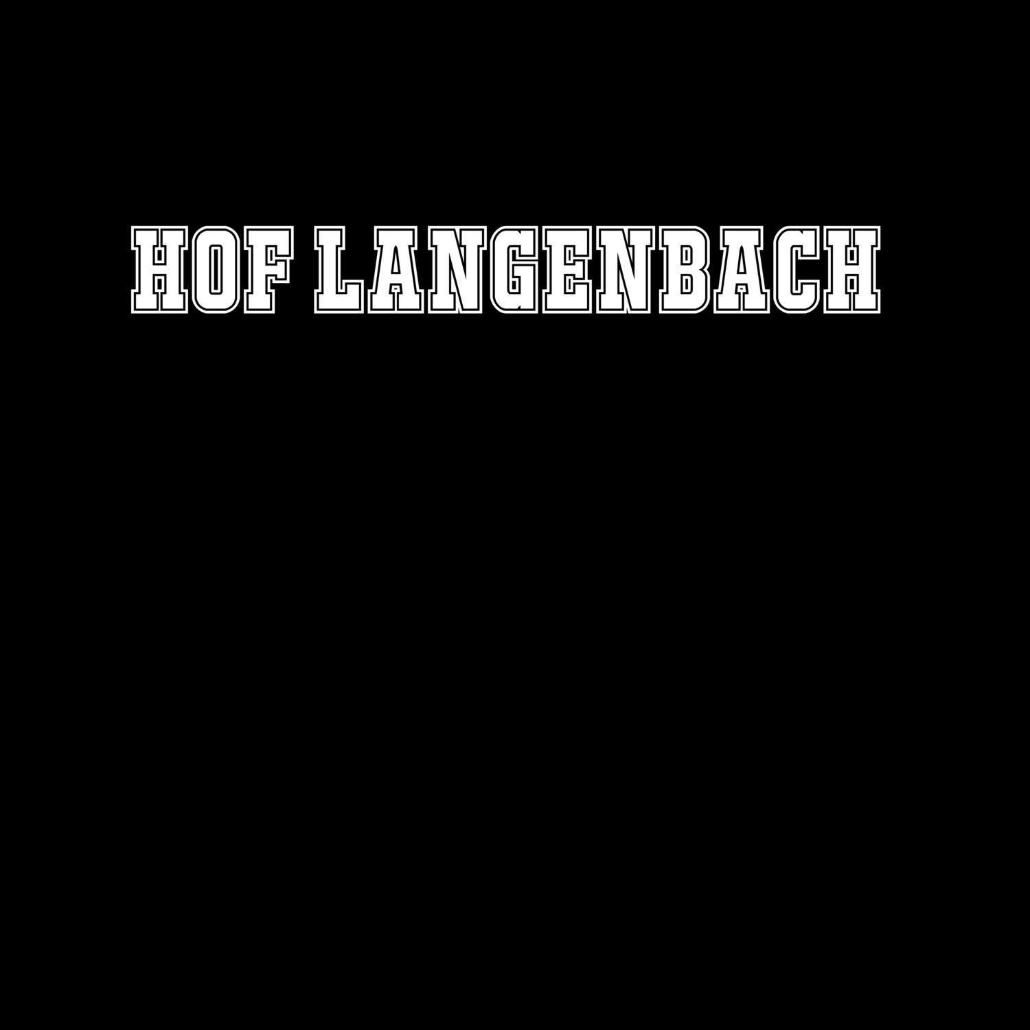 Hof Langenbach T-Shirt »Classic«