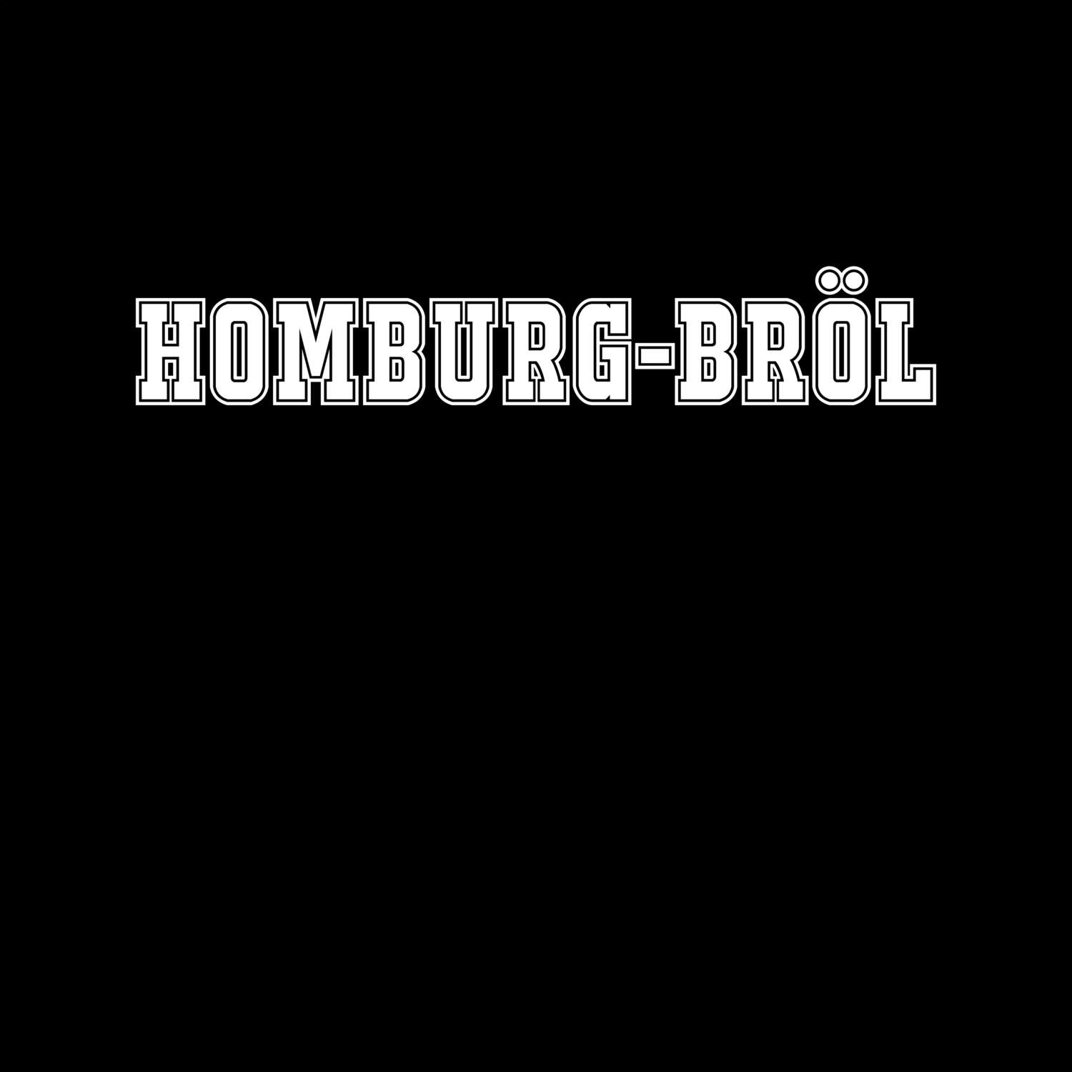 Homburg-Bröl T-Shirt »Classic«