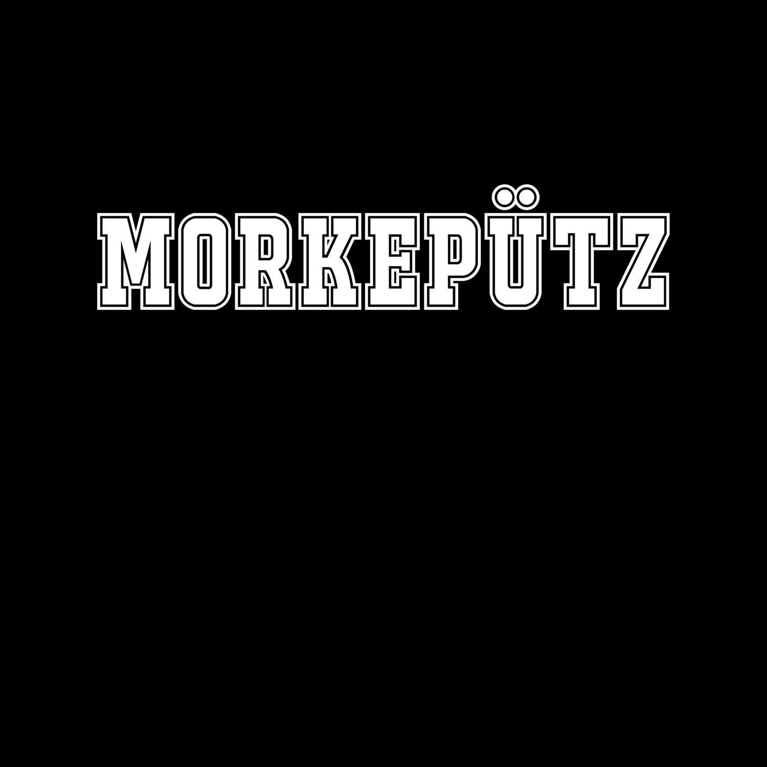 Morkepütz T-Shirt »Classic«