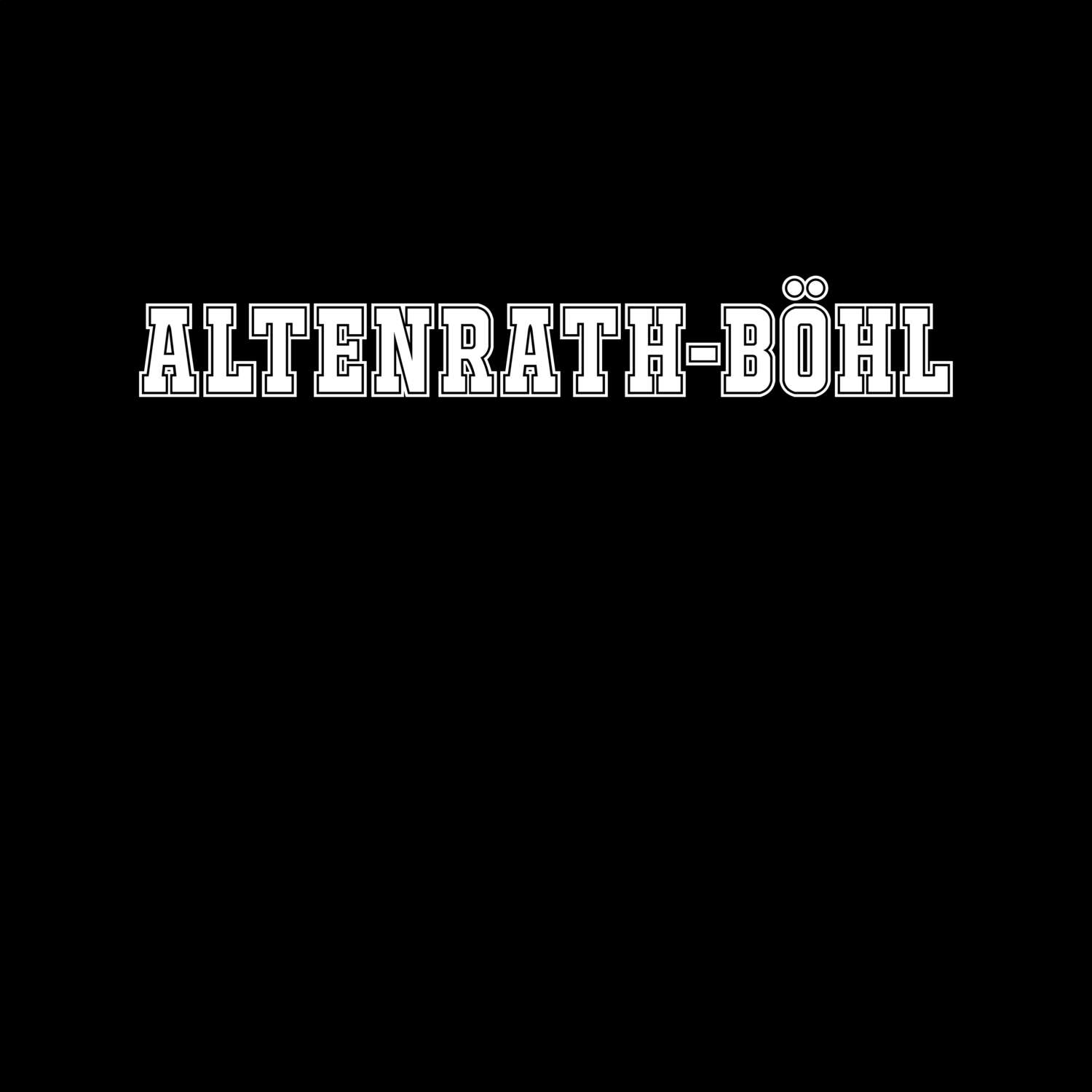 Altenrath-Böhl T-Shirt »Classic«