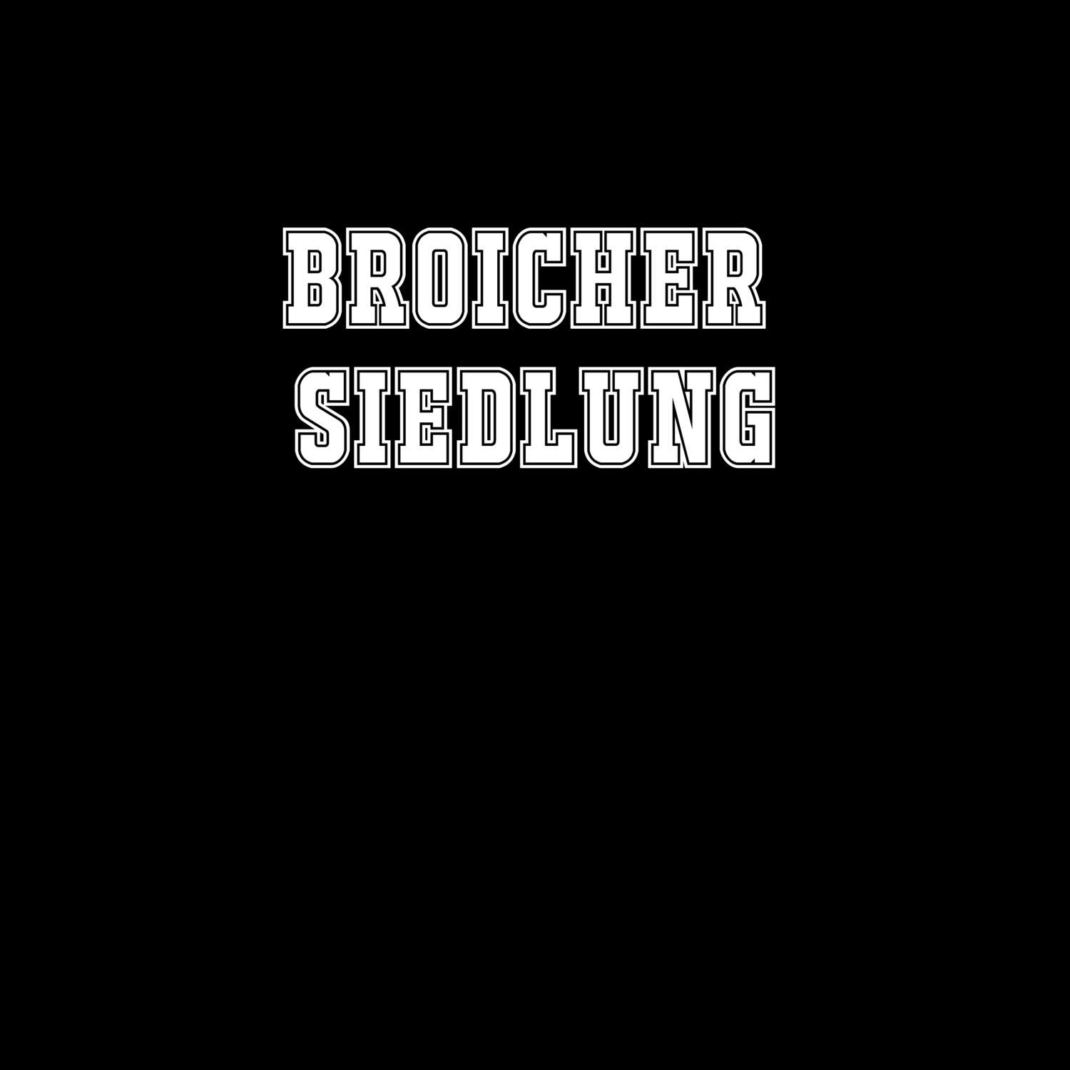Broicher Siedlung T-Shirt »Classic«