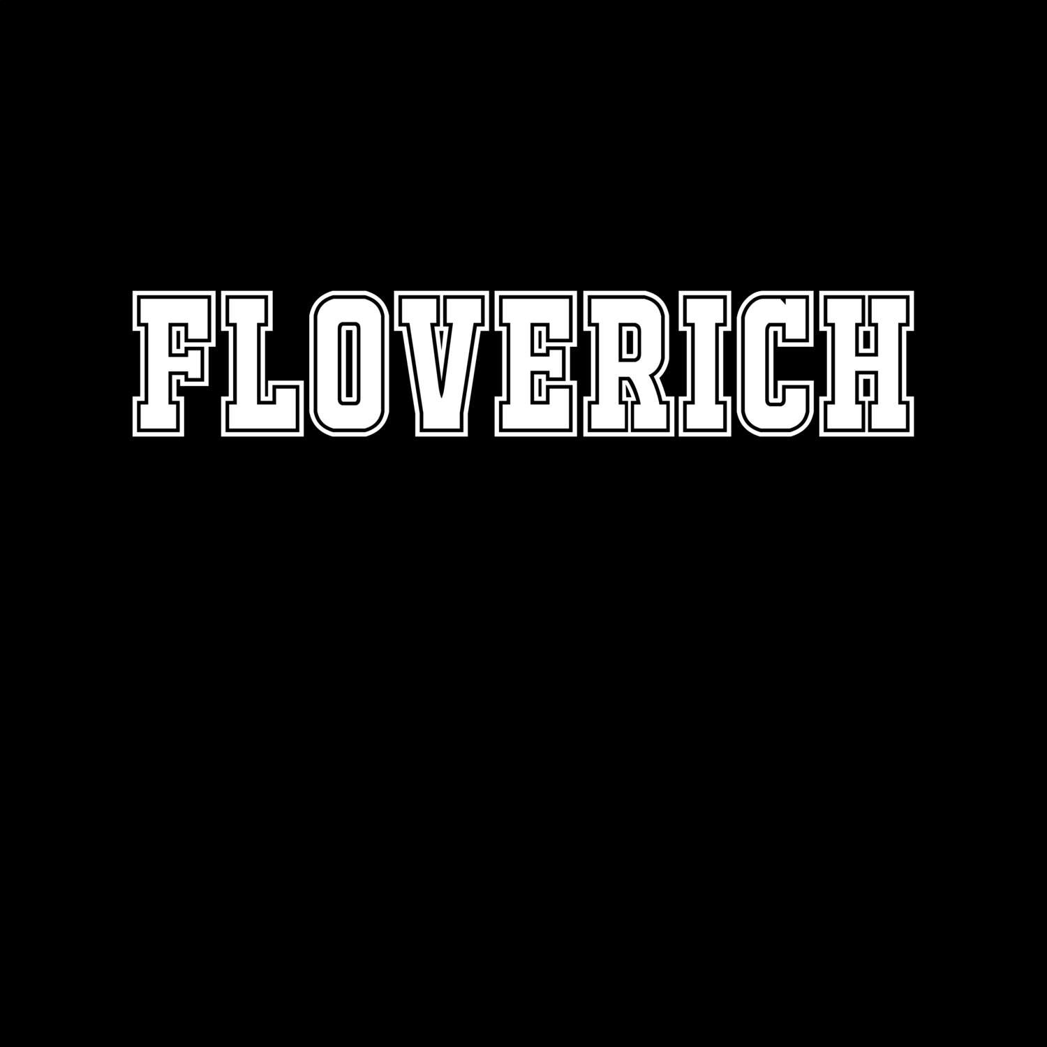 T-Shirt »Classic« für den Ort »Floverich«