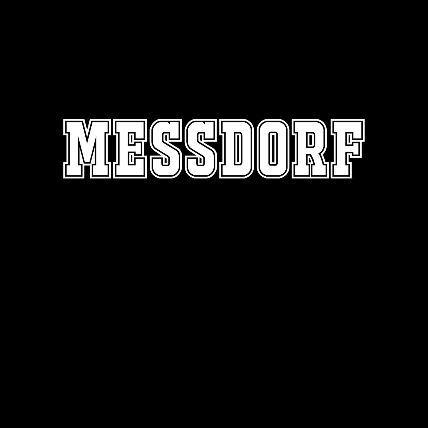 T-Shirt »Classic« für den Ort »Messdorf«