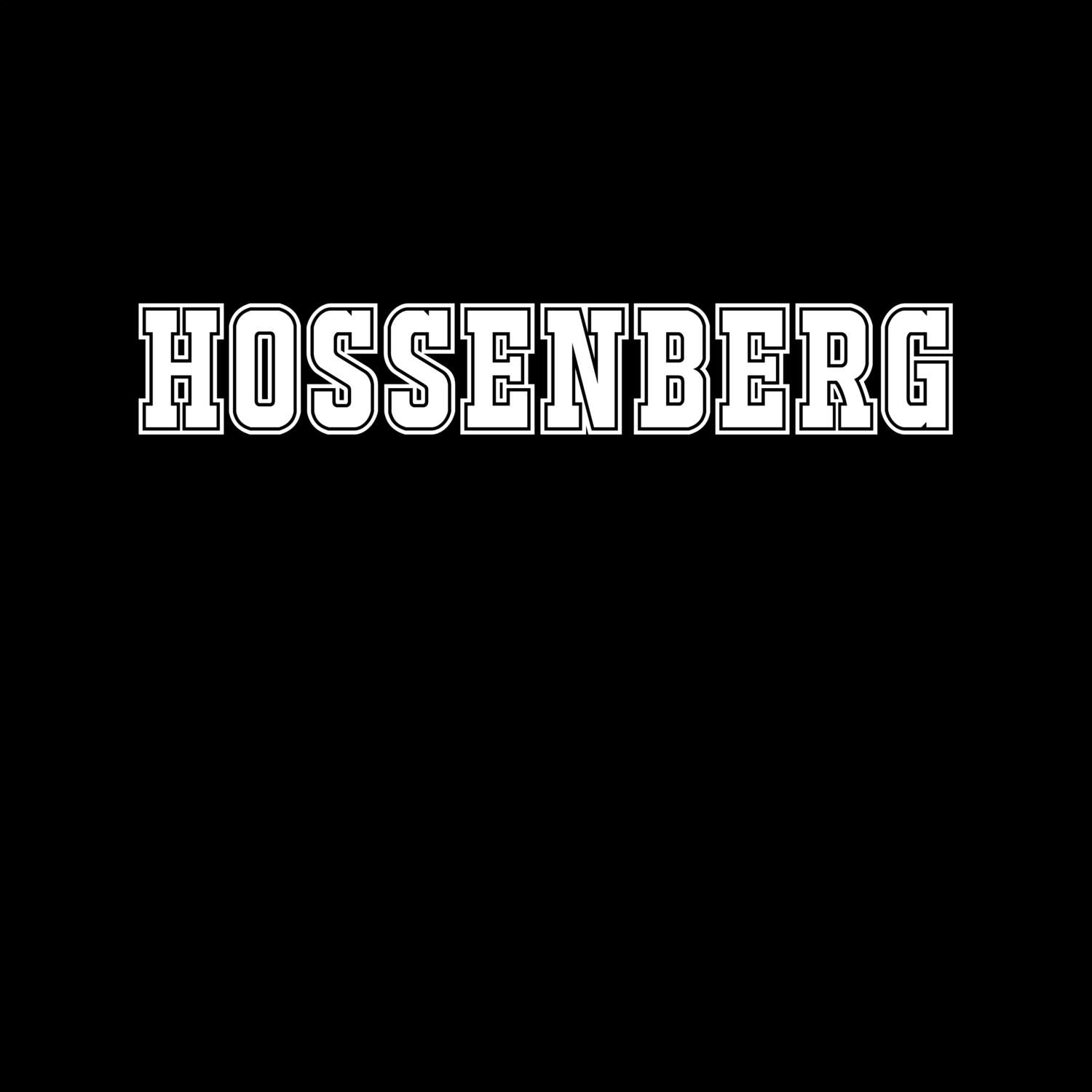 T-Shirt »Classic« für den Ort »Hossenberg«