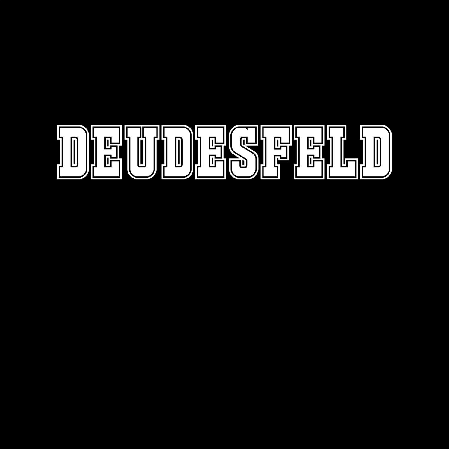 T-Shirt »Classic« für den Ort »Deudesfeld«