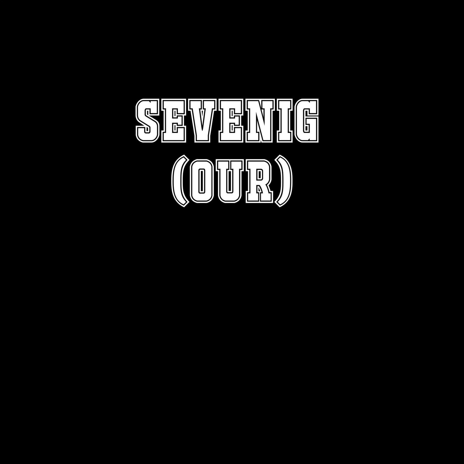 Sevenig (Our) T-Shirt »Classic«