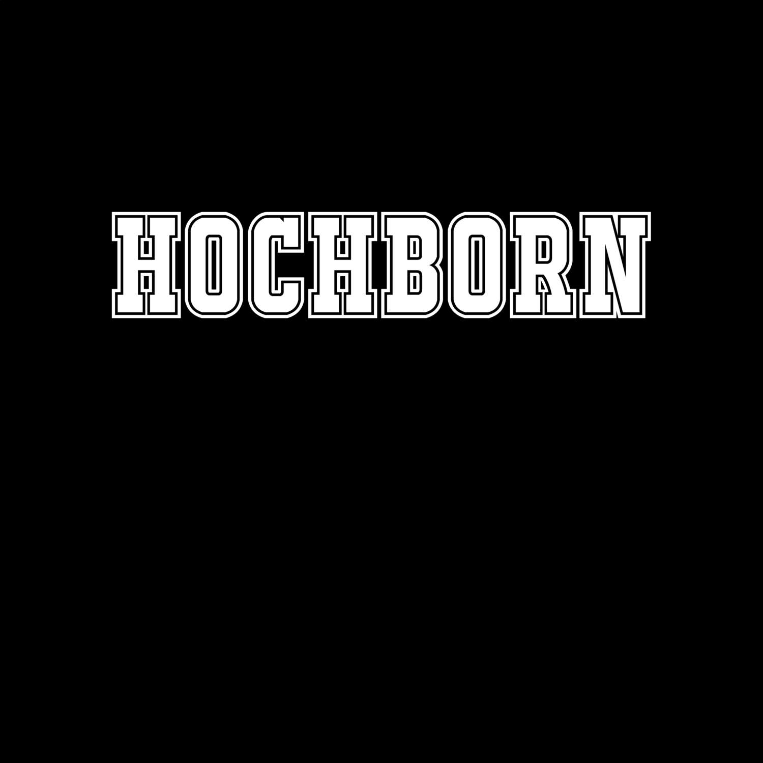 T-Shirt »Classic« für den Ort »Hochborn«