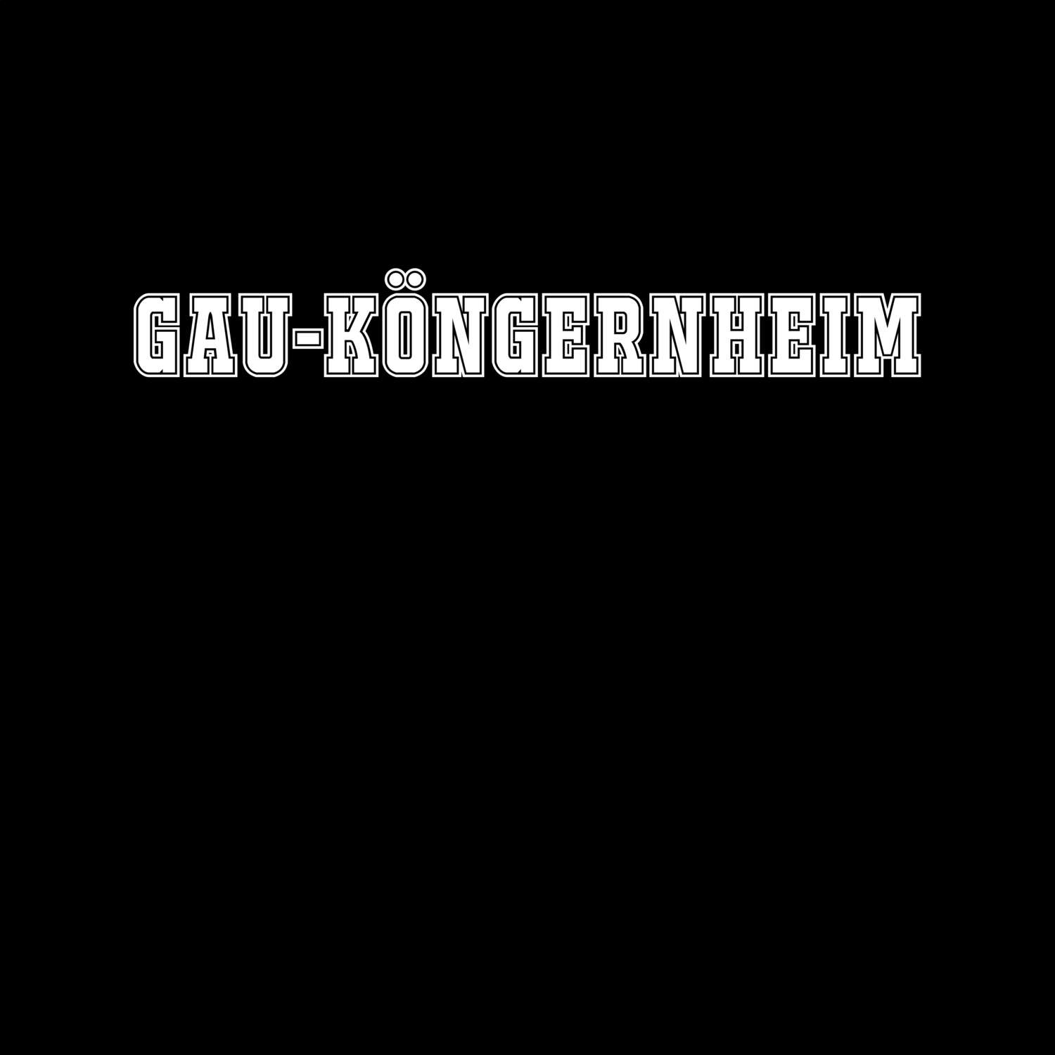 T-Shirt »Classic« für den Ort »Gau-Köngernheim«