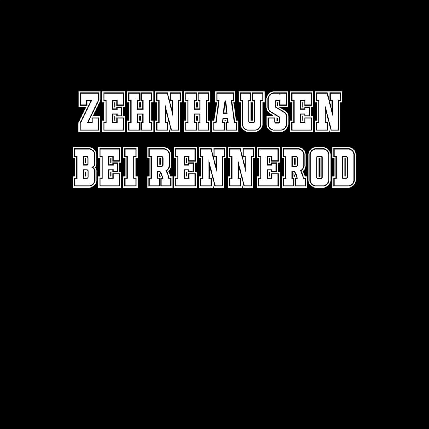 Zehnhausen bei Rennerod T-Shirt »Classic«