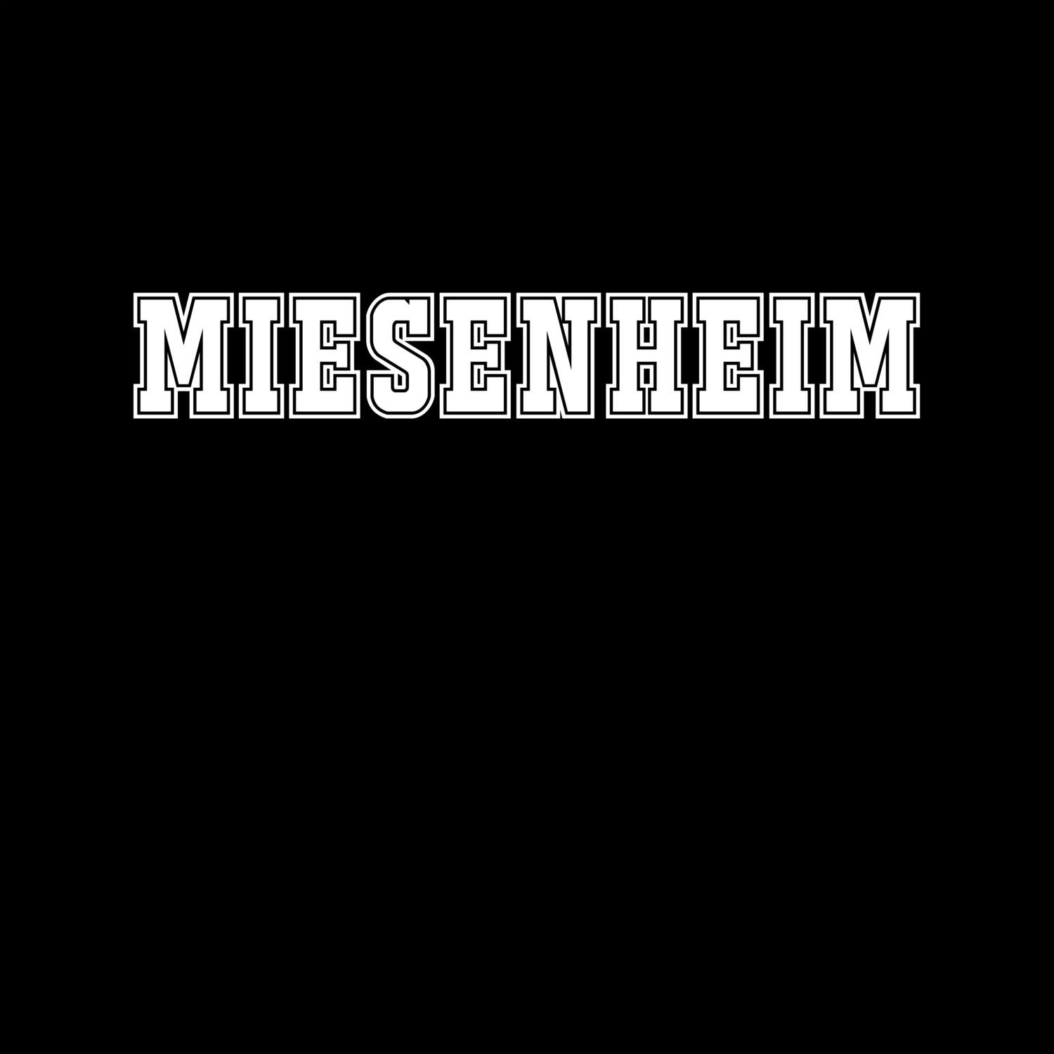 Miesenheim T-Shirt »Classic«