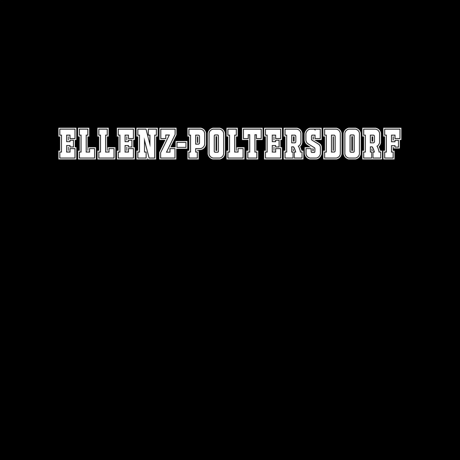 T-Shirt »Classic« für den Ort »Ellenz-Poltersdorf«