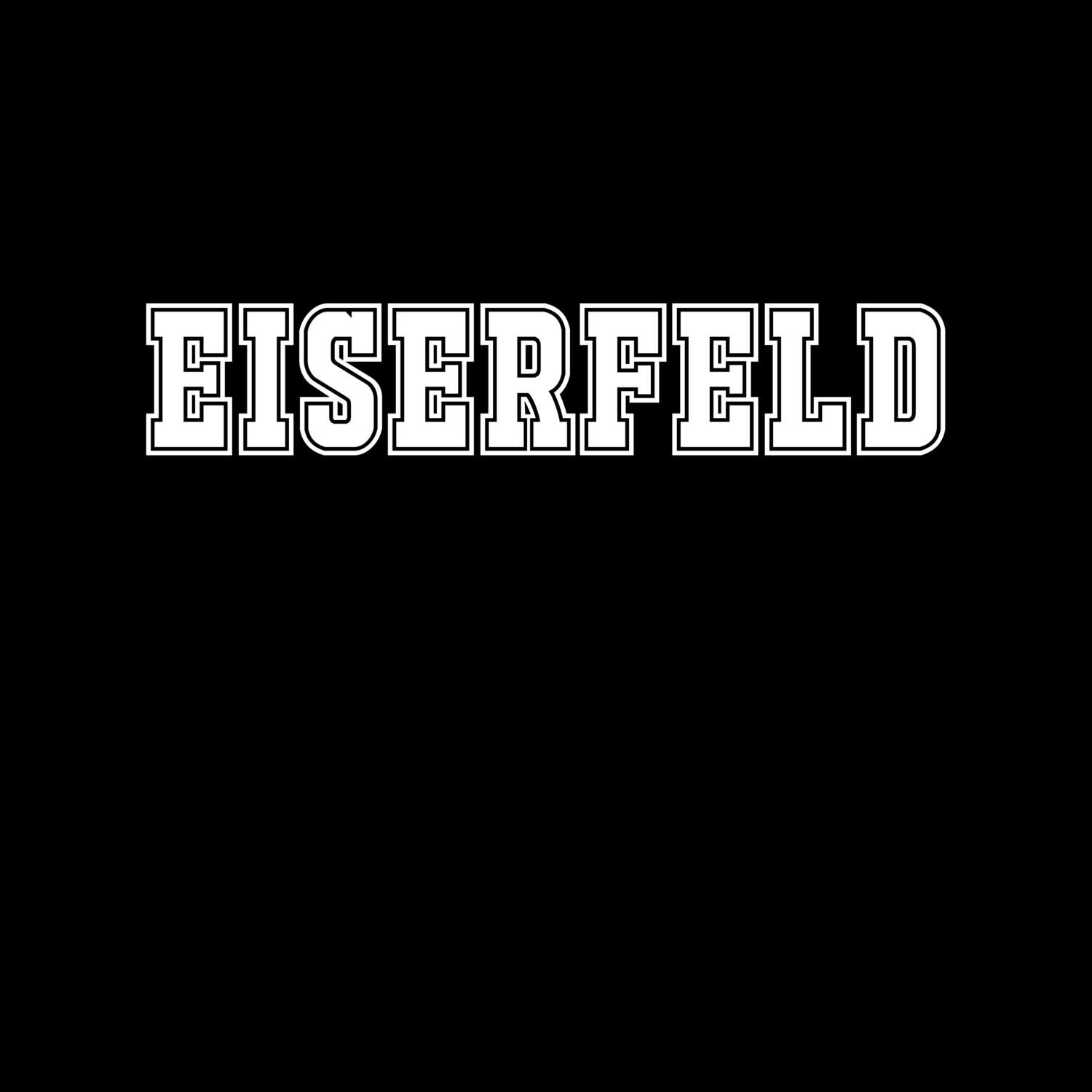 T-Shirt »Classic« für den Ort »Eiserfeld«