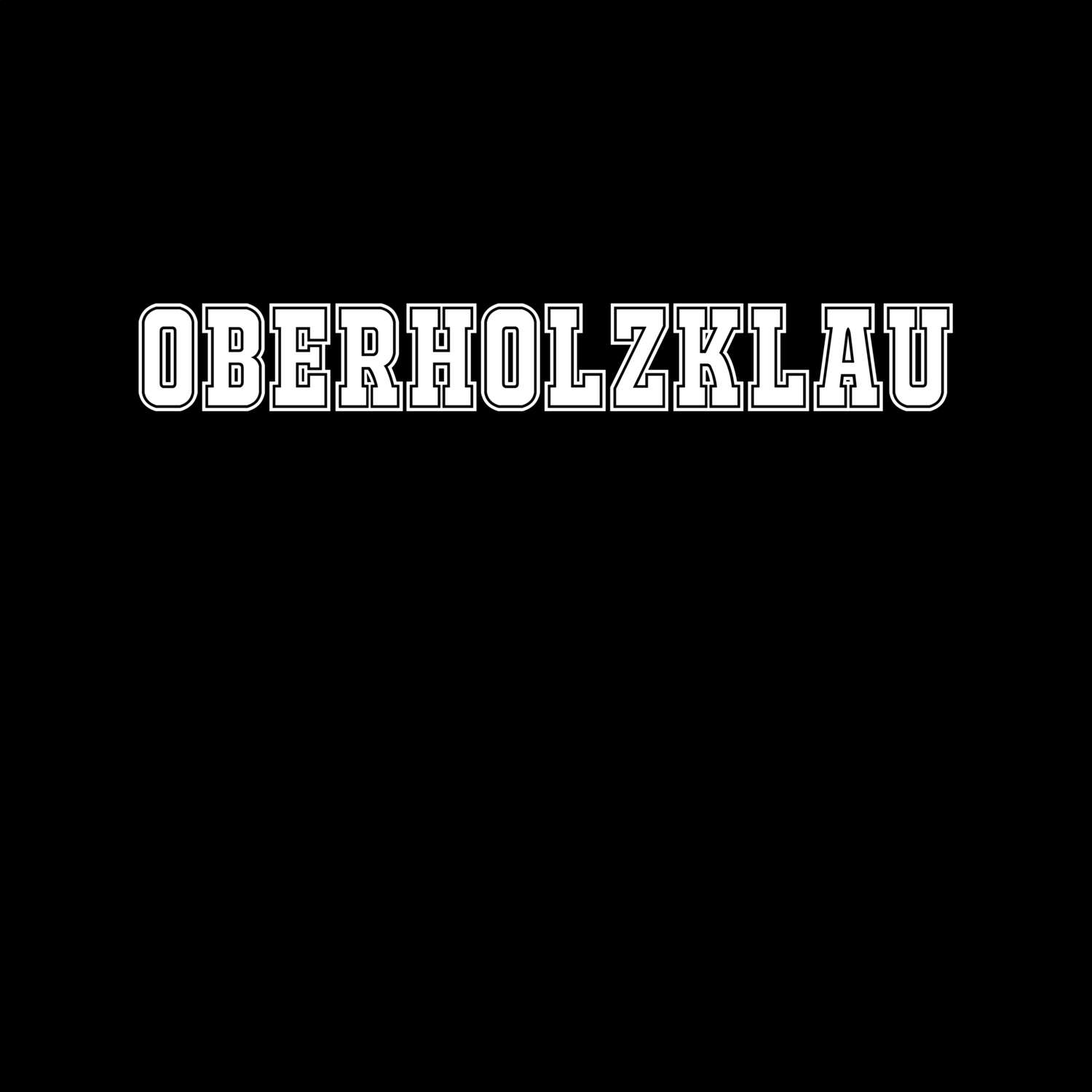 Oberholzklau T-Shirt »Classic«