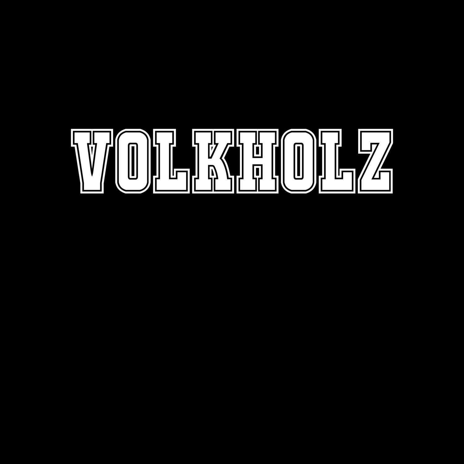 T-Shirt »Classic« für den Ort »Volkholz«