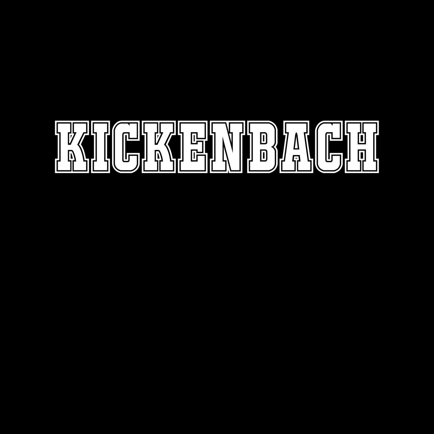 T-Shirt »Classic« für den Ort »Kickenbach«