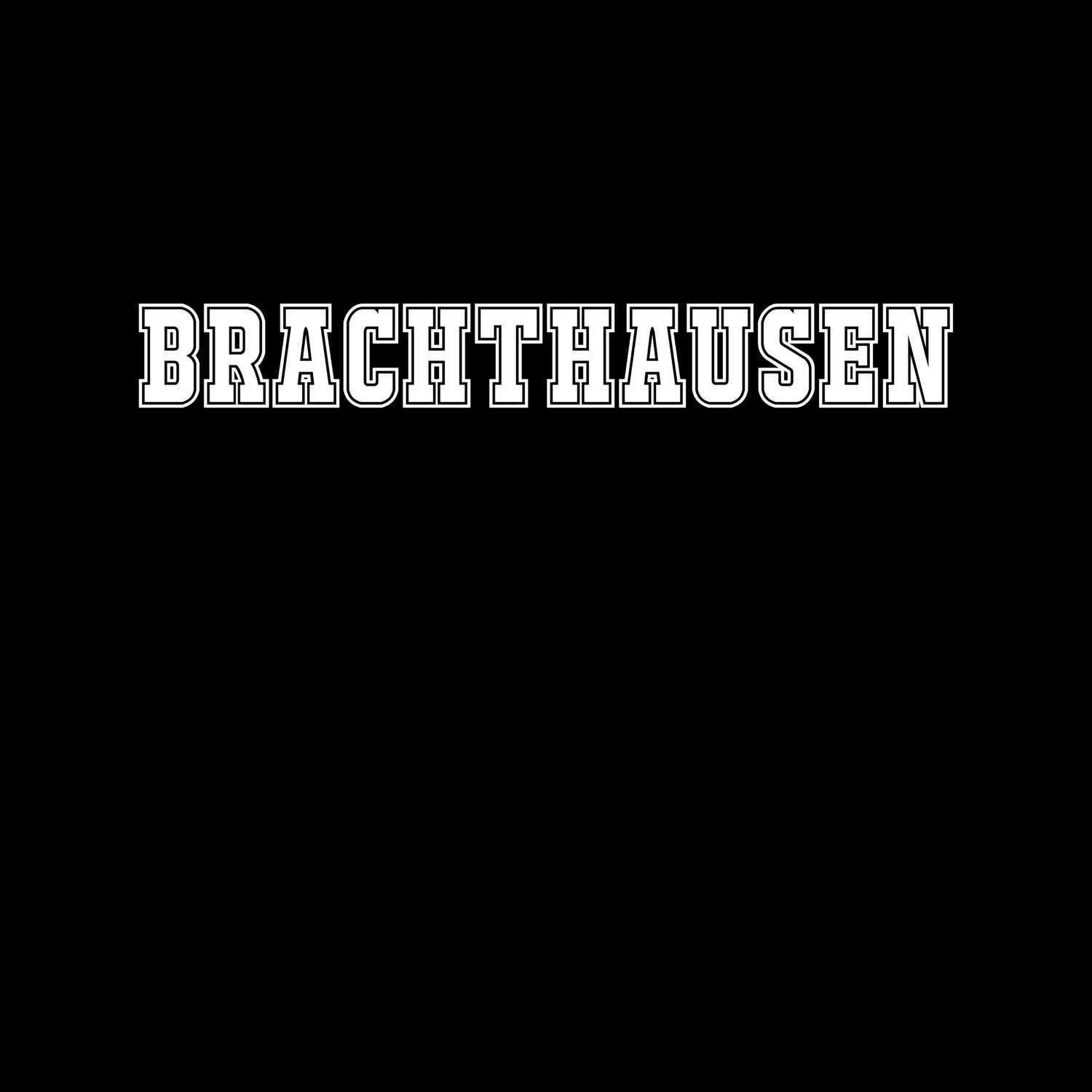 T-Shirt »Classic« für den Ort »Brachthausen«