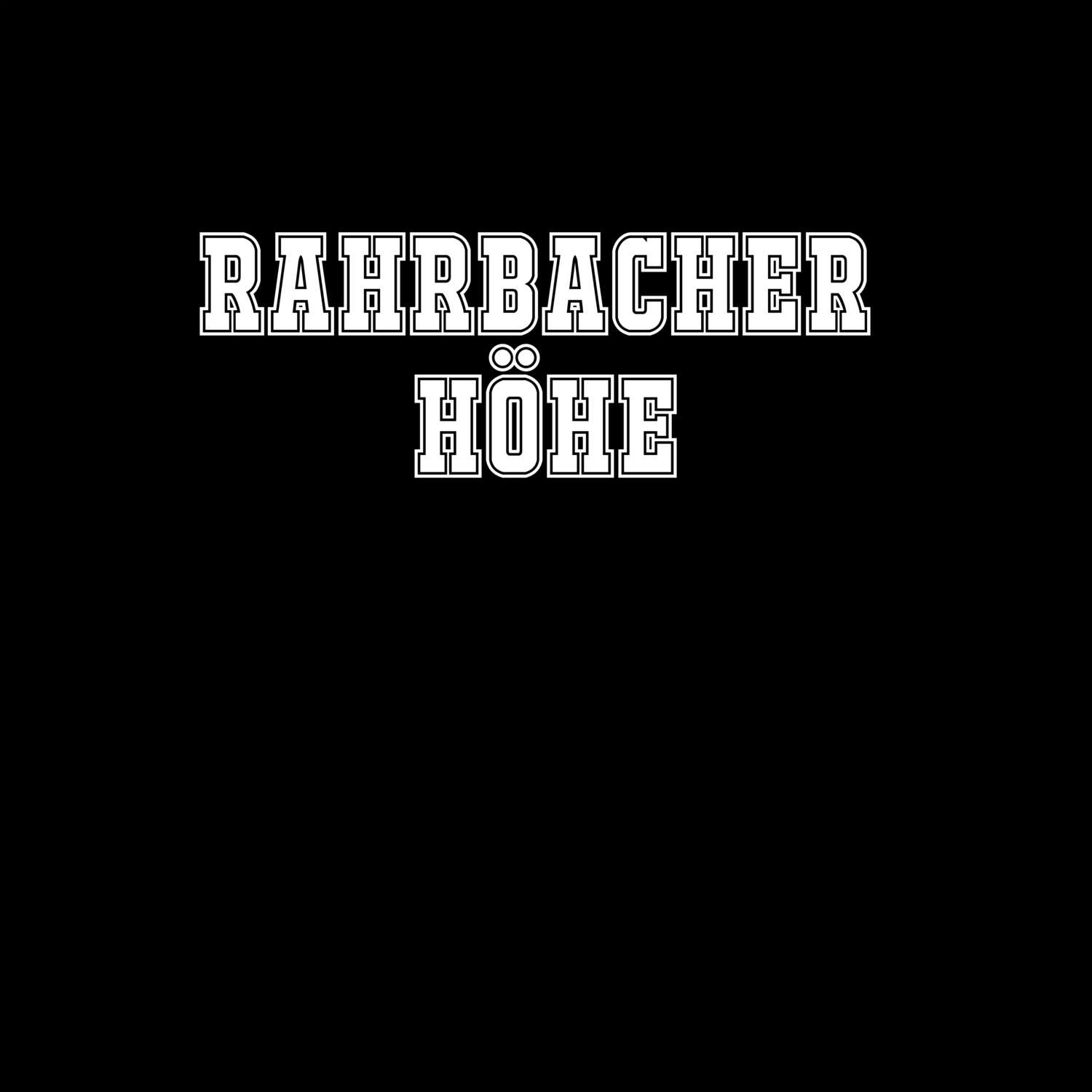Rahrbacher Höhe T-Shirt »Classic«
