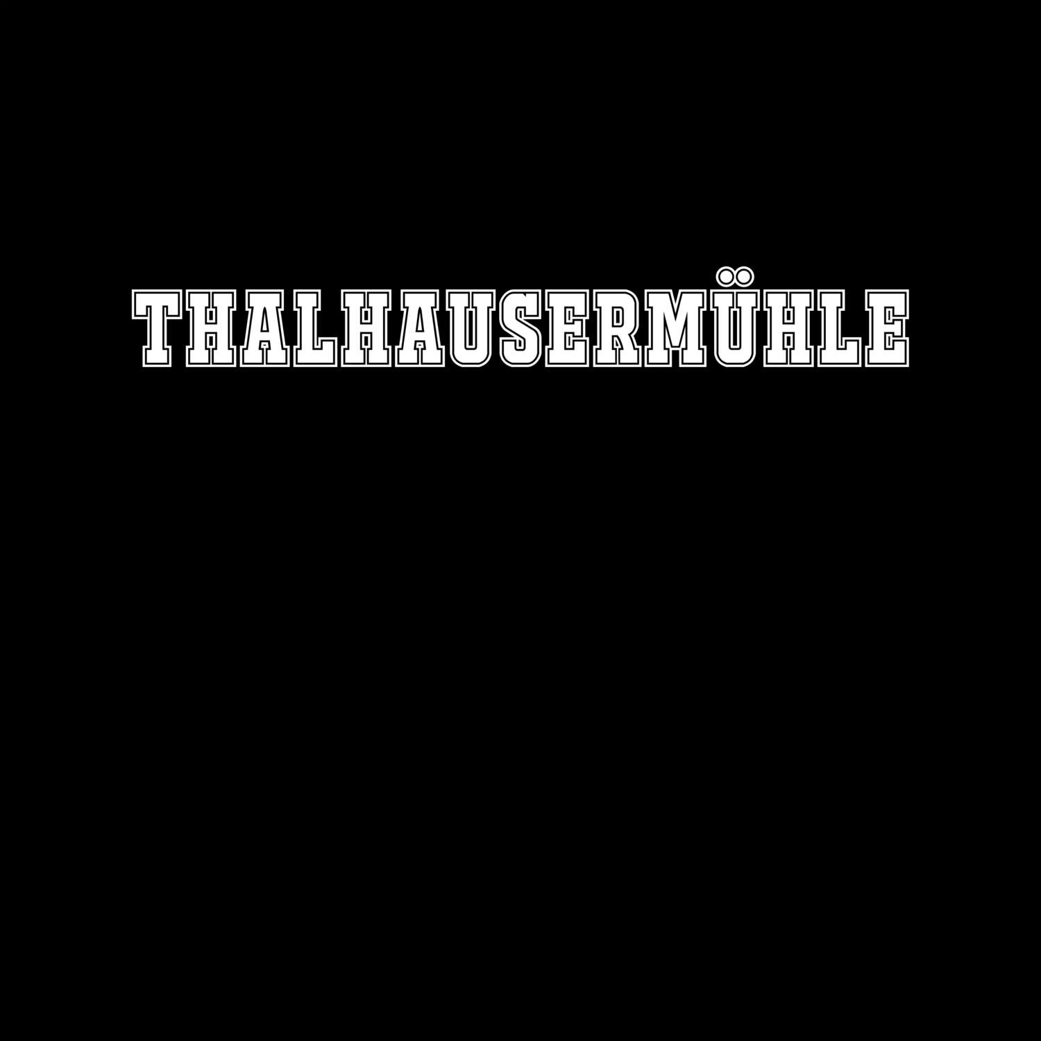 Thalhausermühle T-Shirt »Classic«