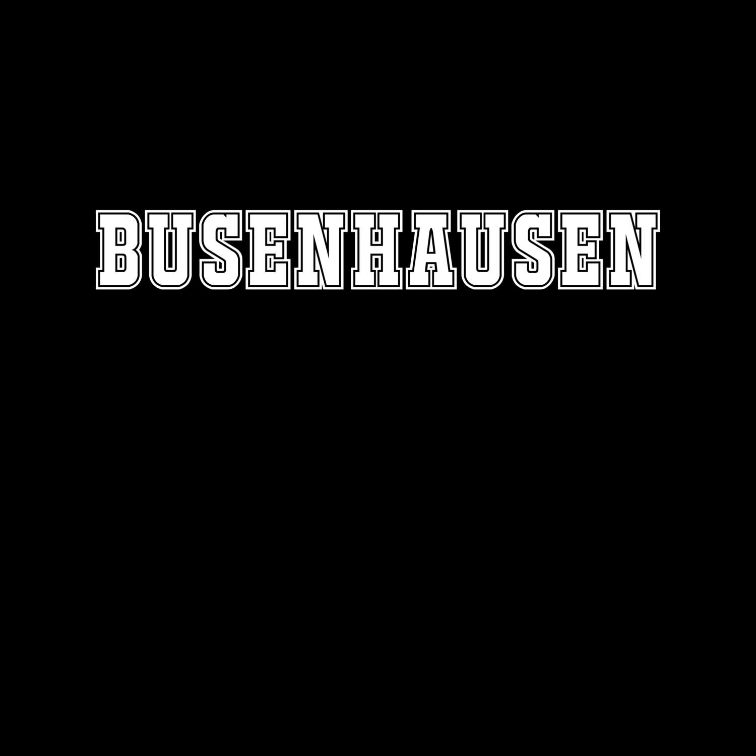 T-Shirt »Classic« für den Ort »Busenhausen«